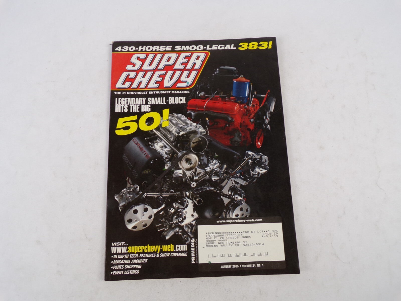 January 2005 Super Chevy 430 - Horse Smog - Legal 383! Legendary Small-Block Hit