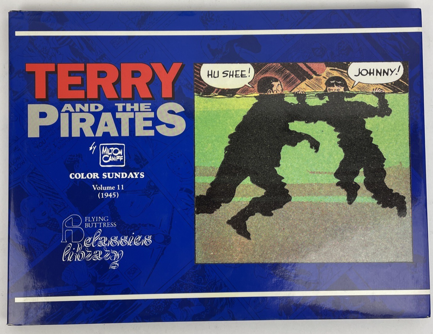 Terry and the Pirates Color Sundays Vol 11 (1944-1945) Flying Buttress HC - VGC