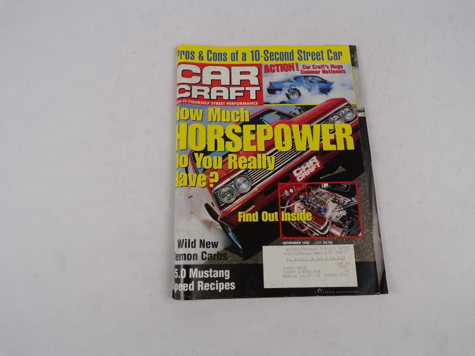 November 1999 Car Craft Huge Summer Nationals Find Out Inside Horsepower