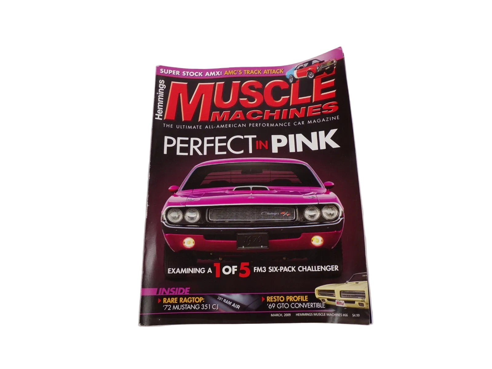 March 2009 Muscle Machines Magazine Perfect In Pink Examining A 1 Of 5 FM3 Six-P