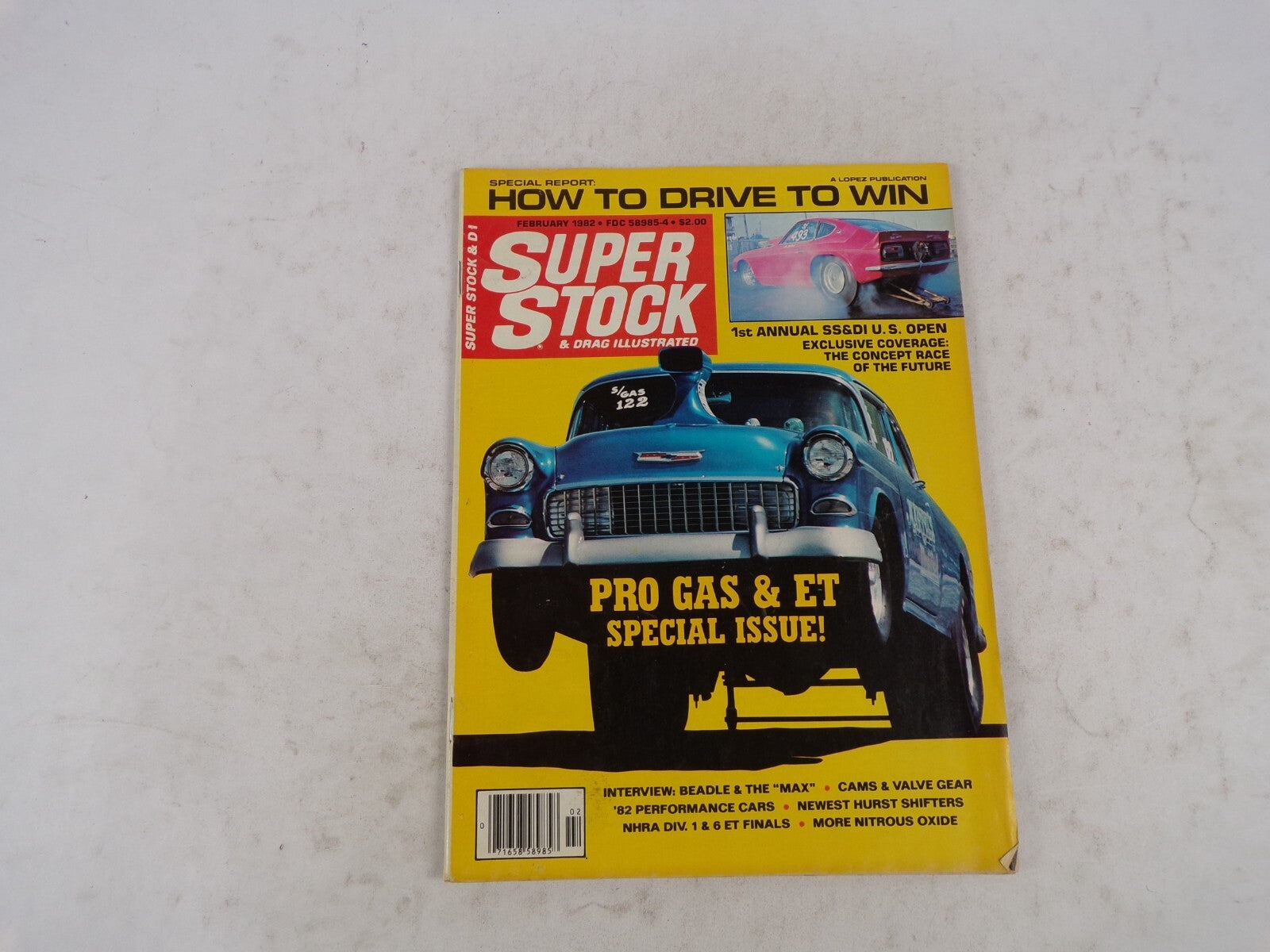 February 1982 Super Stock How To Drive To Win 1st Annual SS & DI U.S. Open Exclu