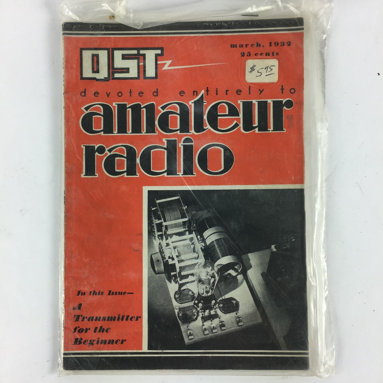 March 1932 QSTAmateur Radio Magazine In this Issue A Transmitter for theBeginner