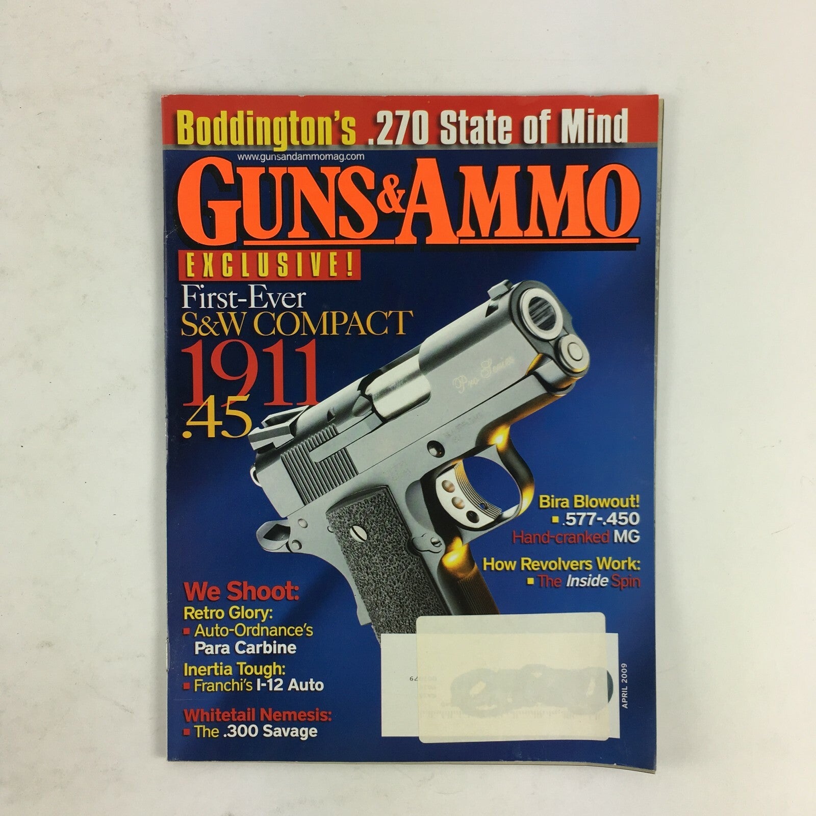 April 2009 Guns & Ammo Magazine S&W Compact 1911 .45 Bira Blowout! .577-.450
