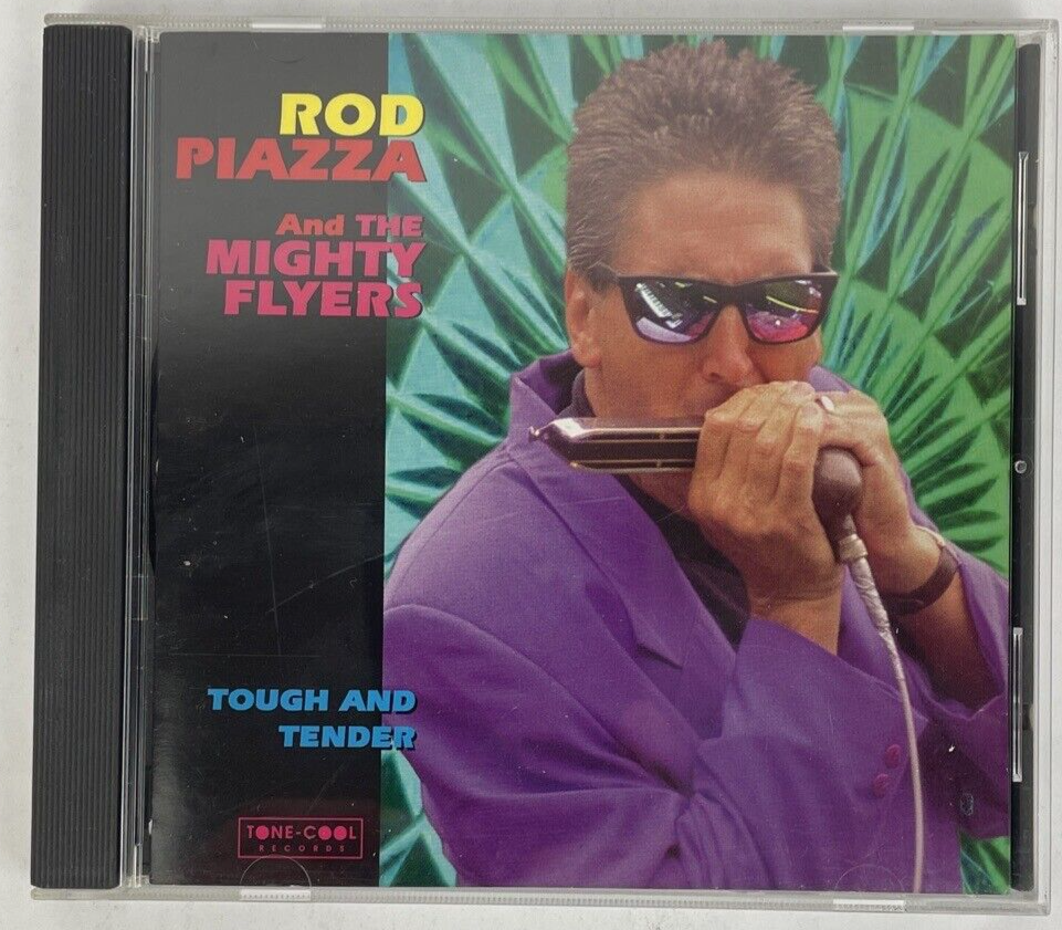 Rod Piazza & The Mighty Flyers- Tough & Tender Digital Audio CD, 1997 Tone Cool