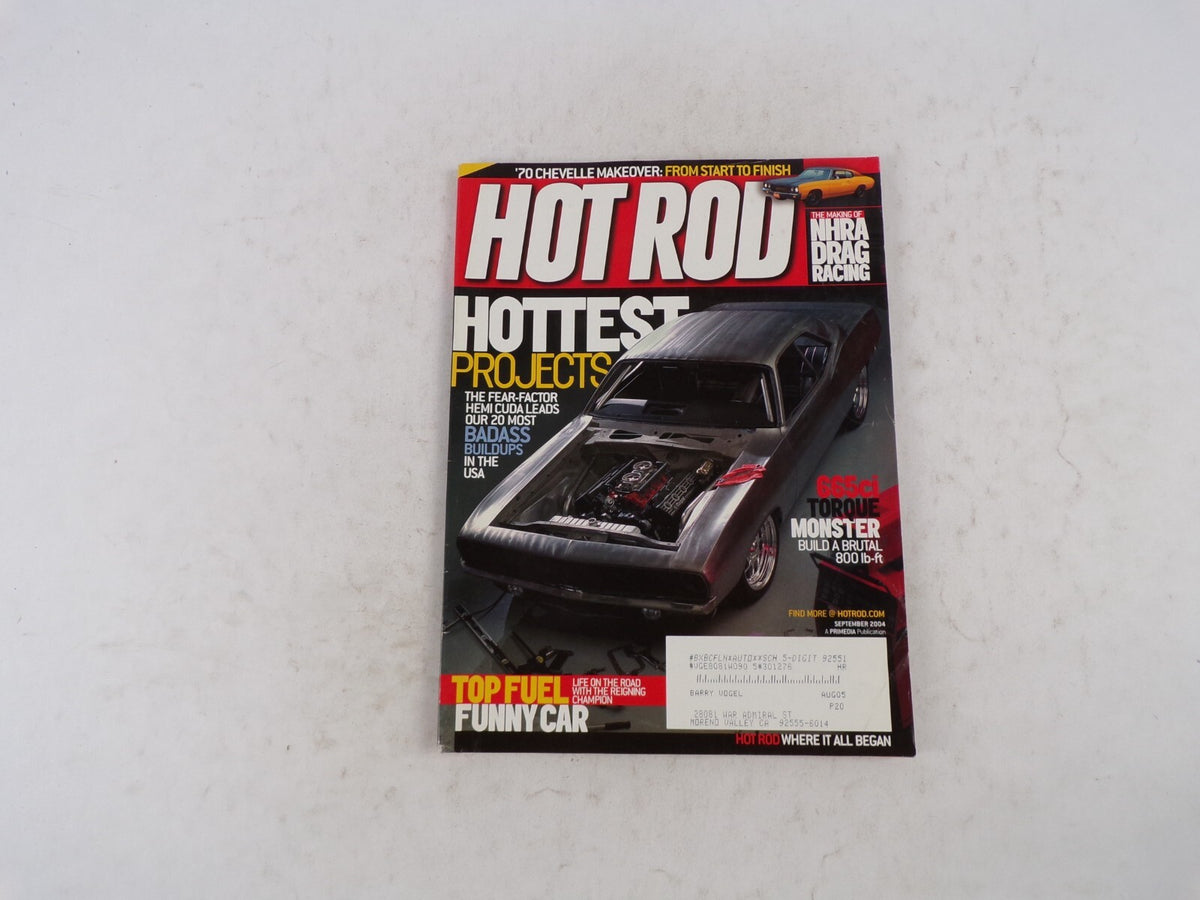 September 2004 Hot Rod Hottest Projects The Fear-Factor Hemi Cuda Leads Our 20