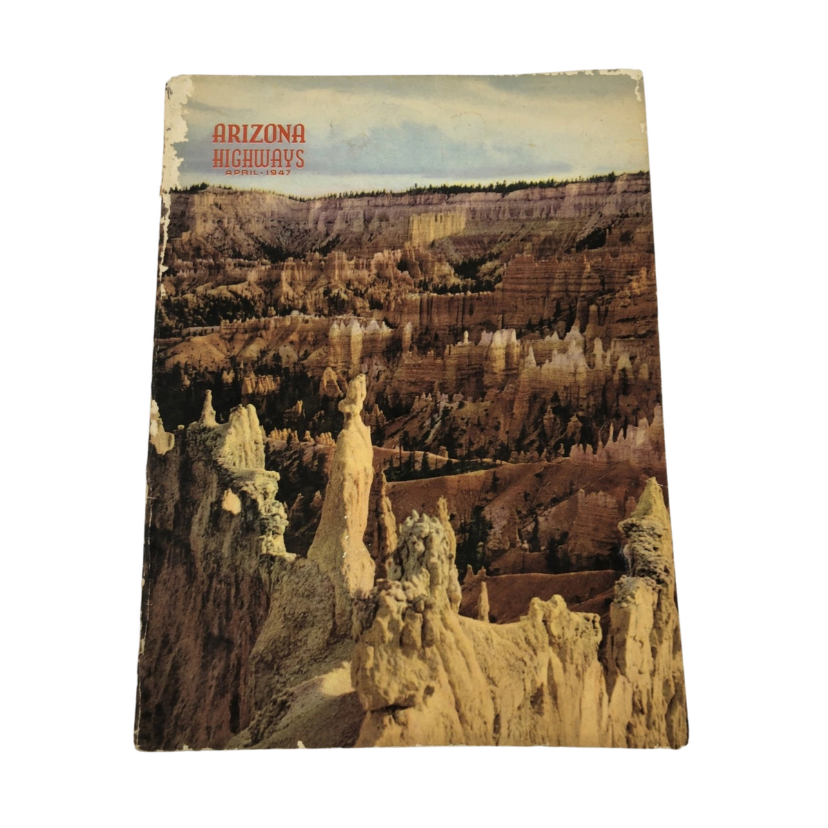 Extremely Rare Arizona Highways Magazine April 1947 Glory Of God * VGC For Age