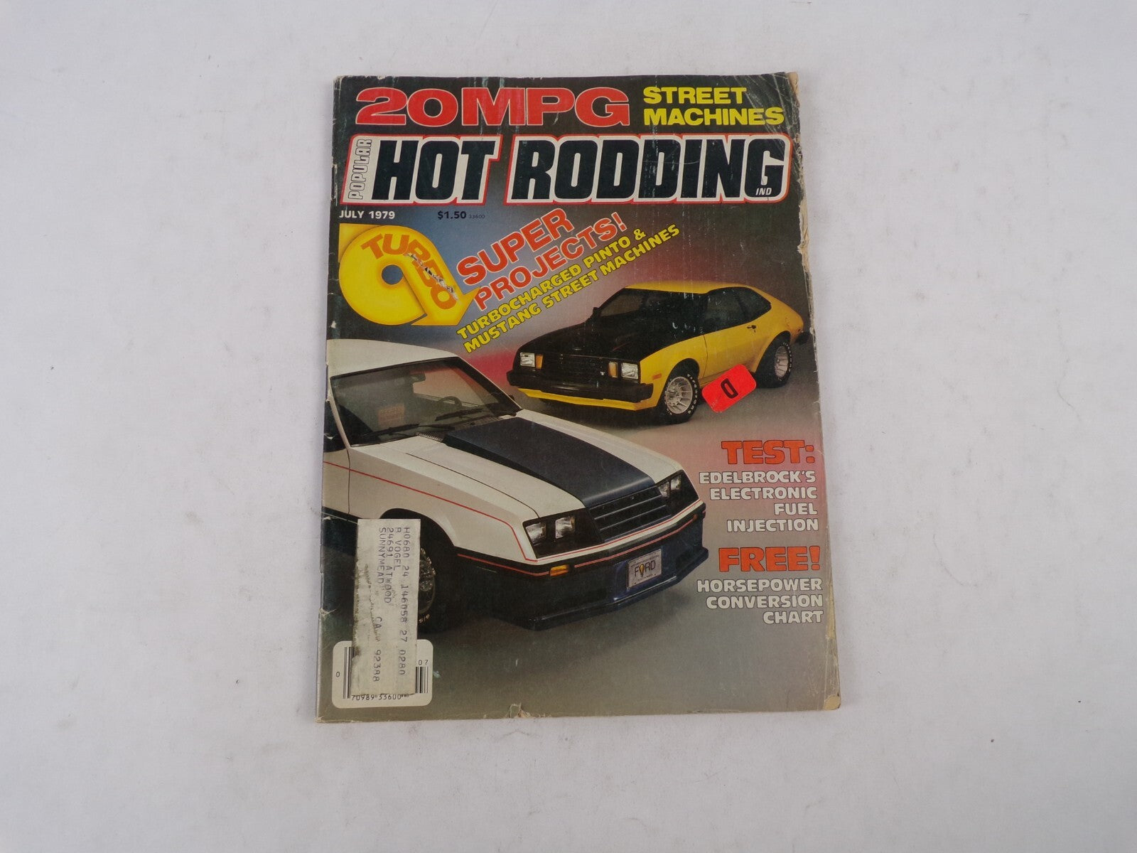July 1979 Hot Rod Magazine 20MPG Street Machines Super Projects! Turbocharged Pi
