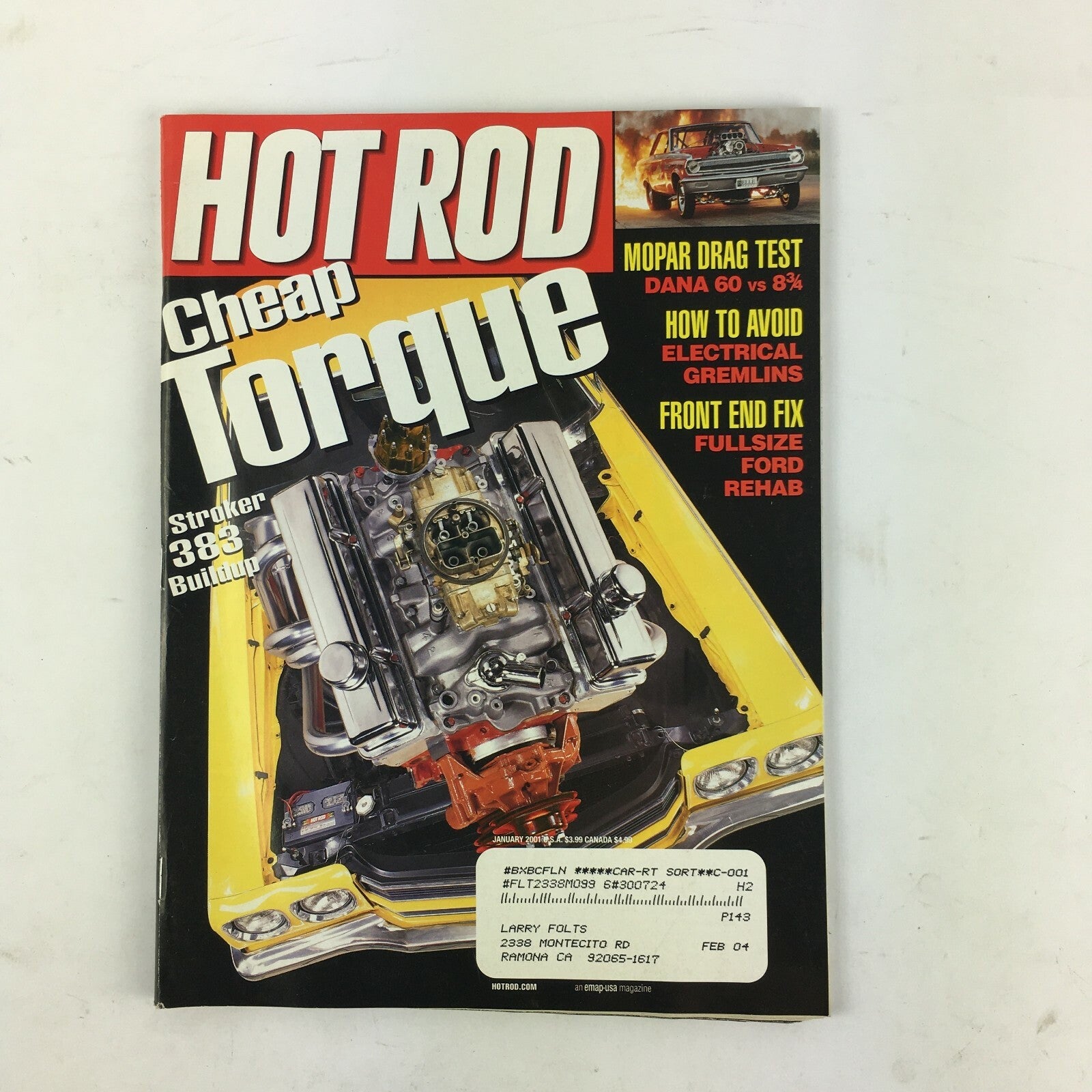January 2001 Hot Rod Magazine Cheap Torque Stroaker 383 Buildup Mopar Drag Test