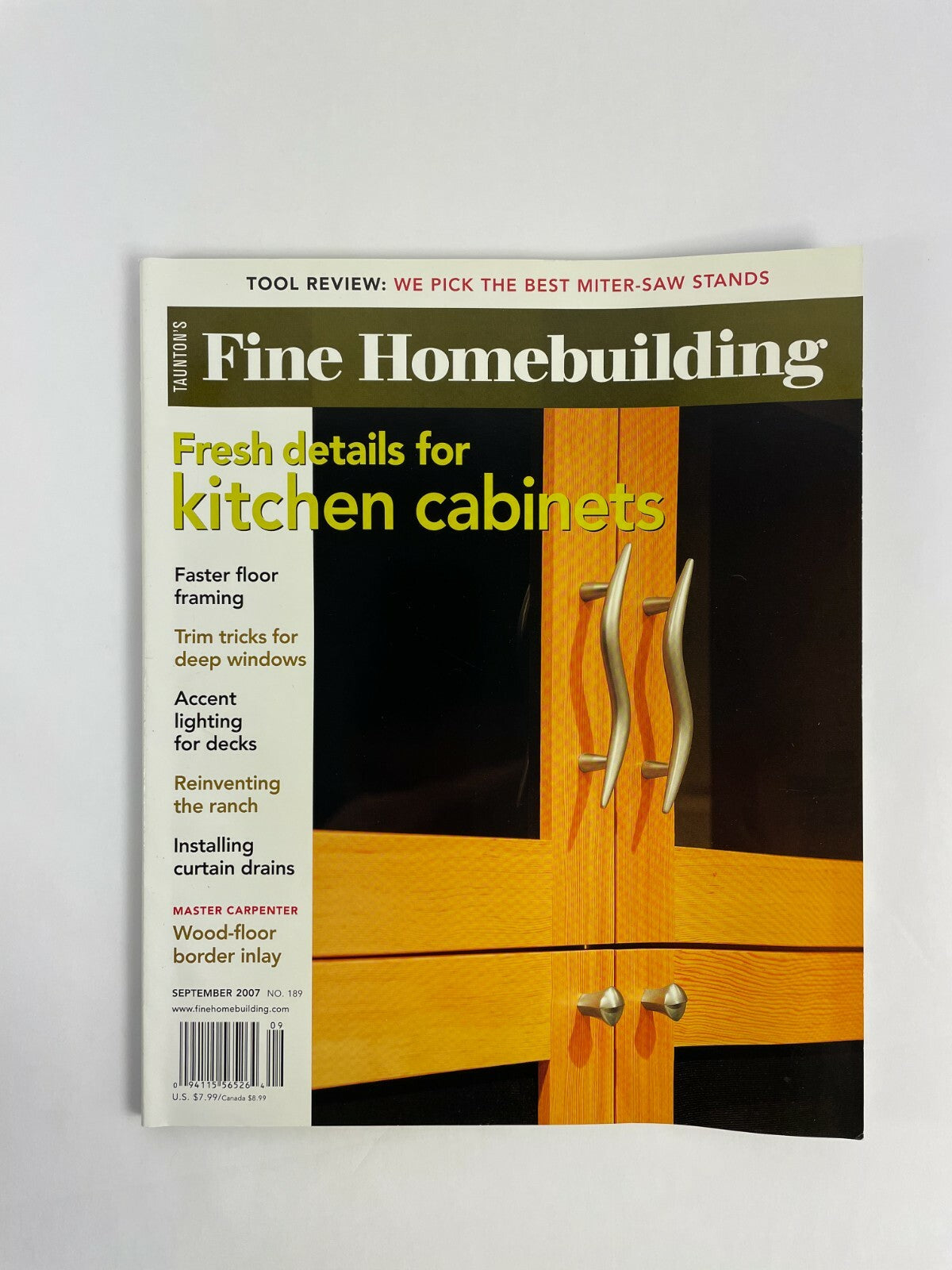 September 2007 Fine Homebuilding Magazine Kitchen Cabinets FasterFraming Trim #B