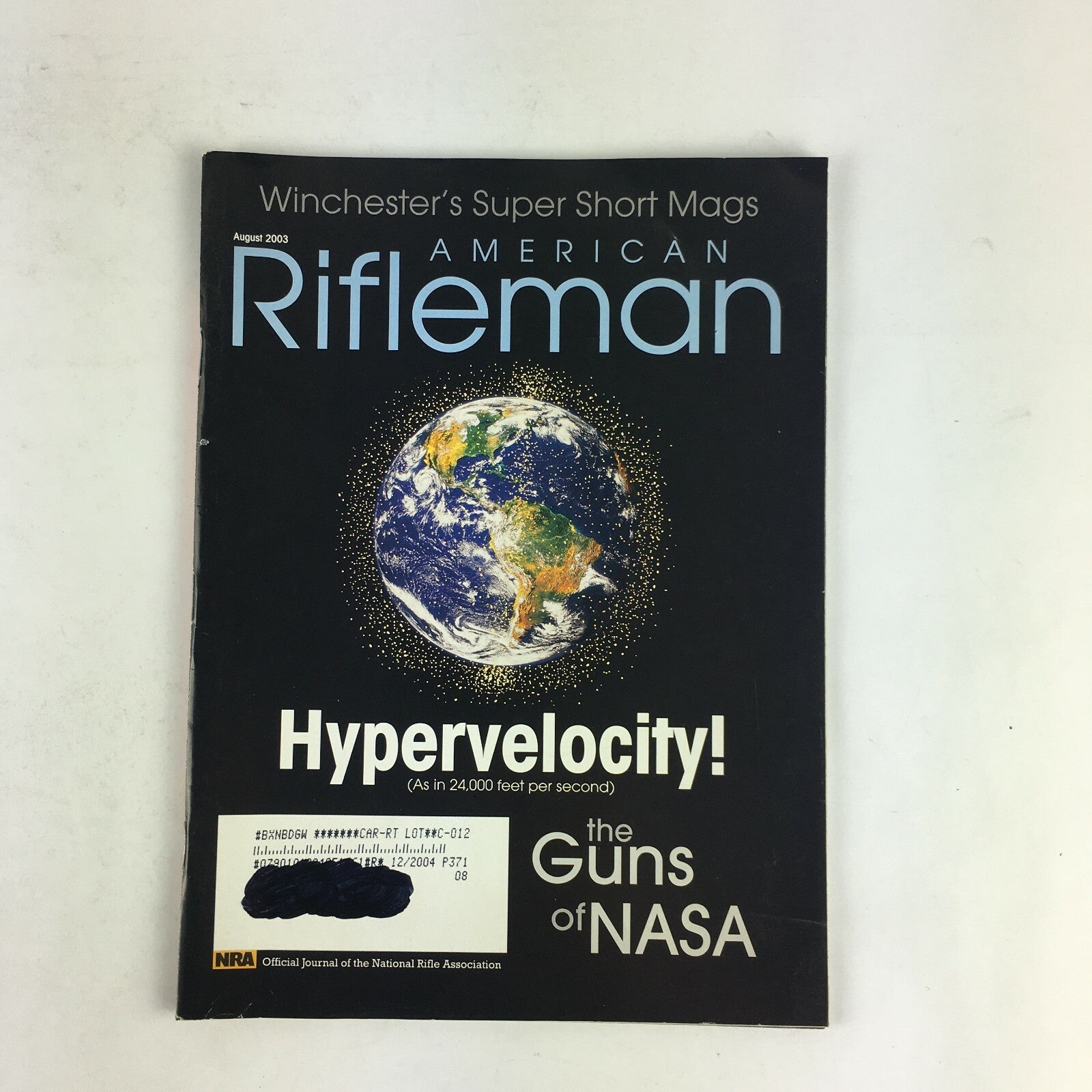 August 2003 American Rifleman Magazine Hypervelocity the Guns of NASA