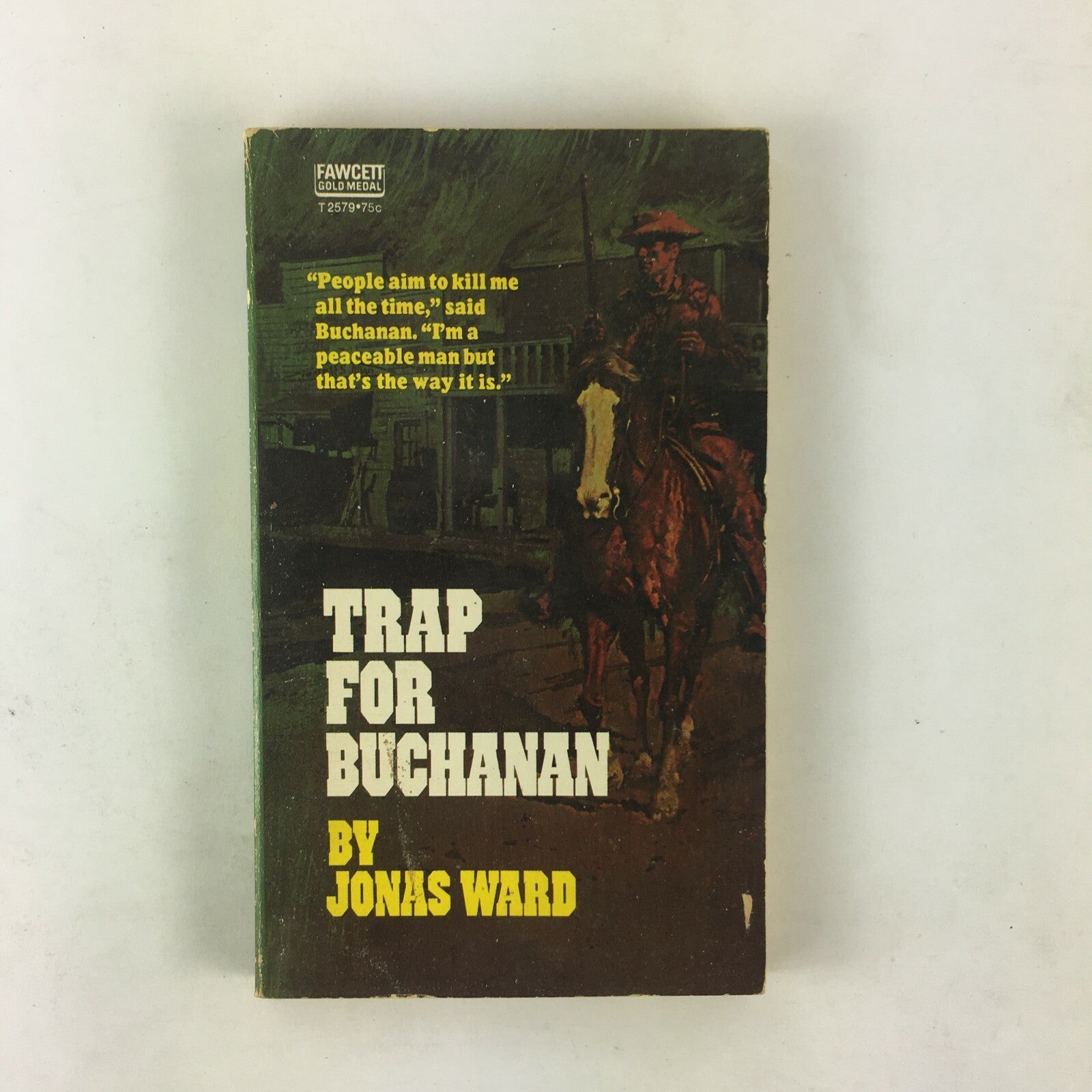Trap For Buchanan by Jonas Ward