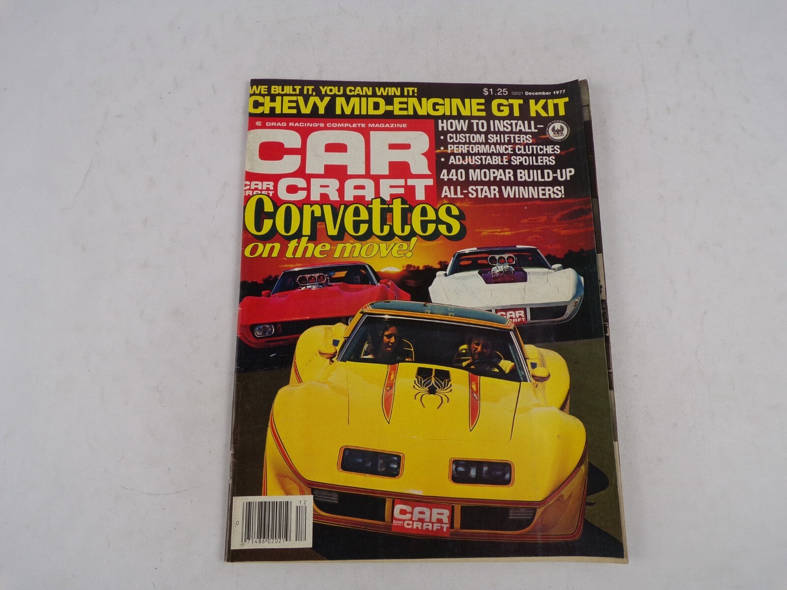 December 1977 Car Craft Corvettes On The Move! We Built It, You Can Win It! Chev