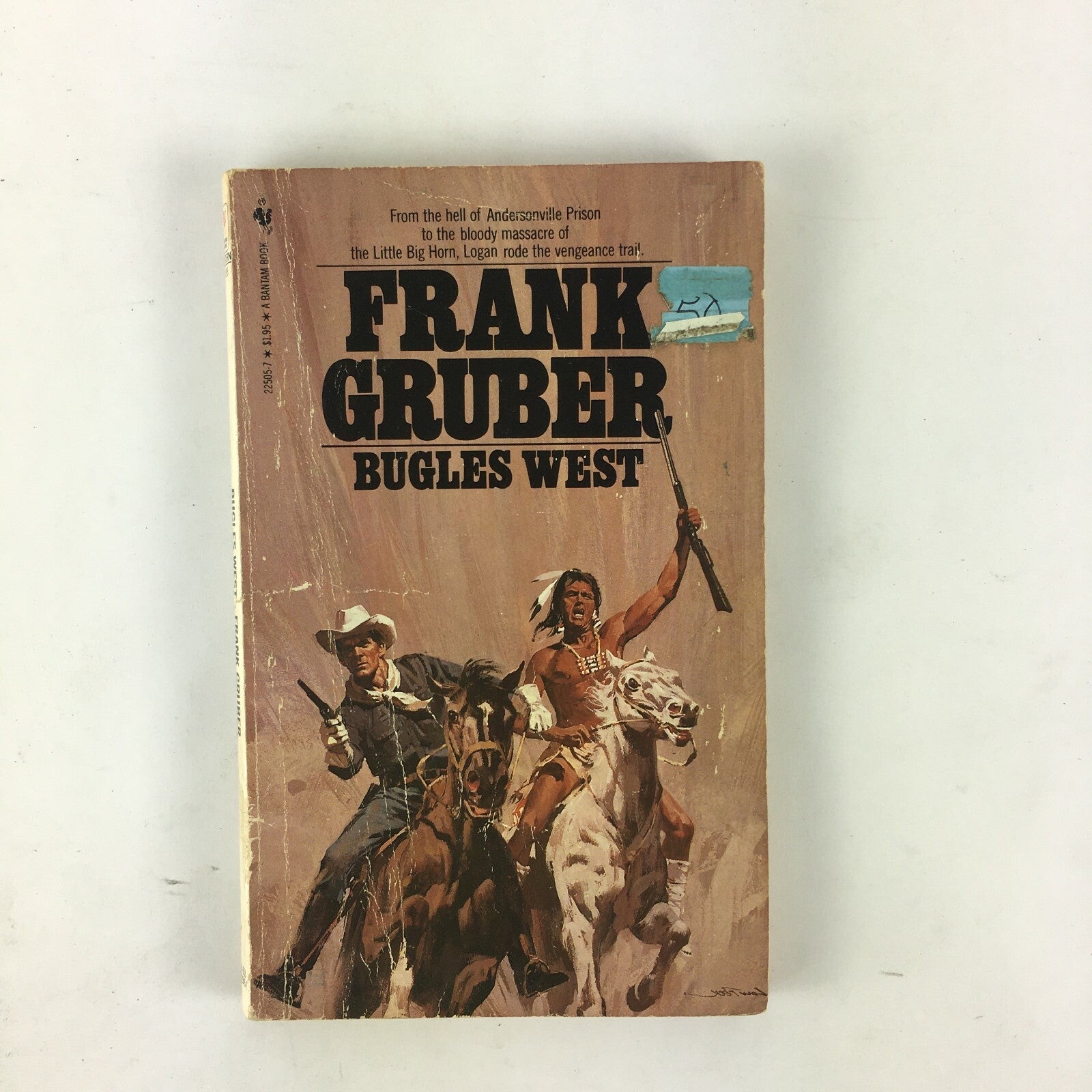 Frank Gruber Bugles West Logan rode the vengeance trail
