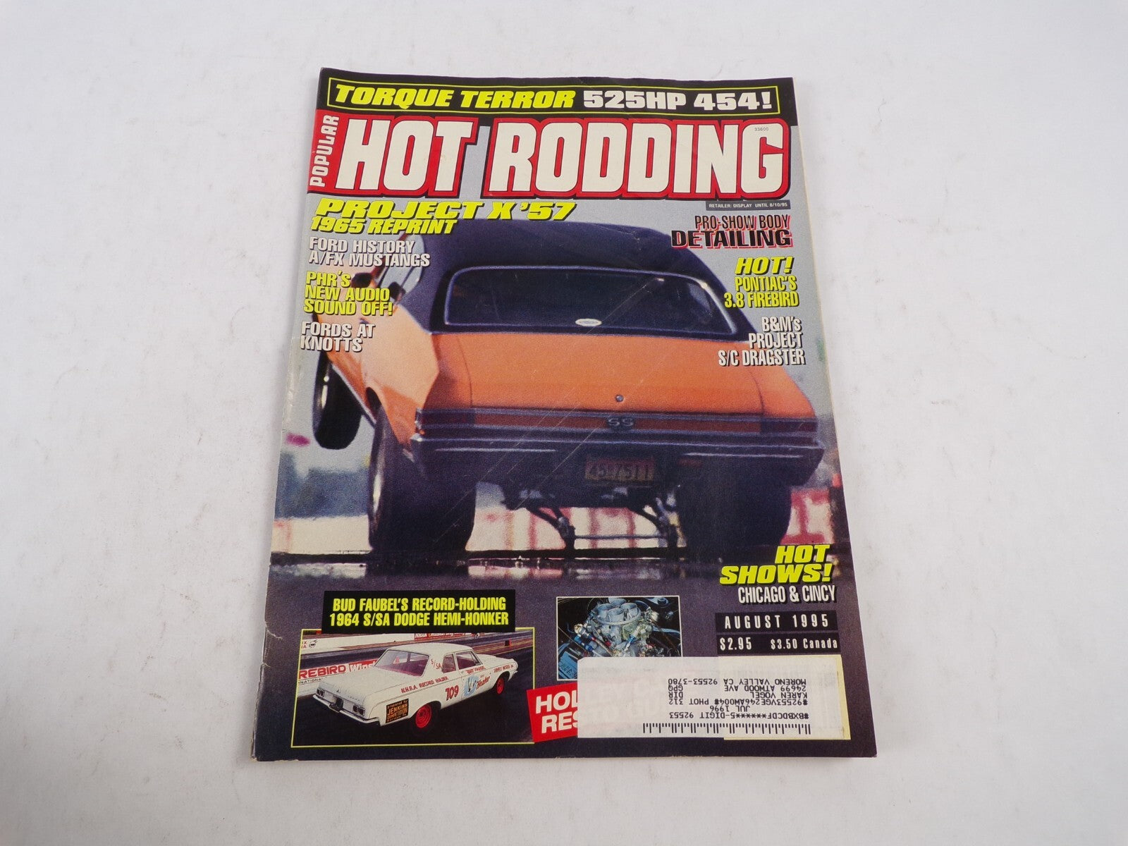 August 1995 Hot Rodding Magazine Torque Terror 525HP 454! Project K'57 1965 Rep