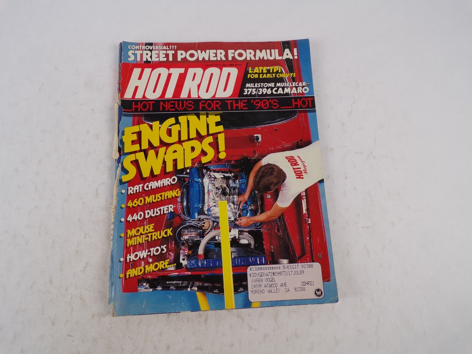 July 1989 Hot Rodding Magazine Engine Swaps! Street Power Formula! Hot News For