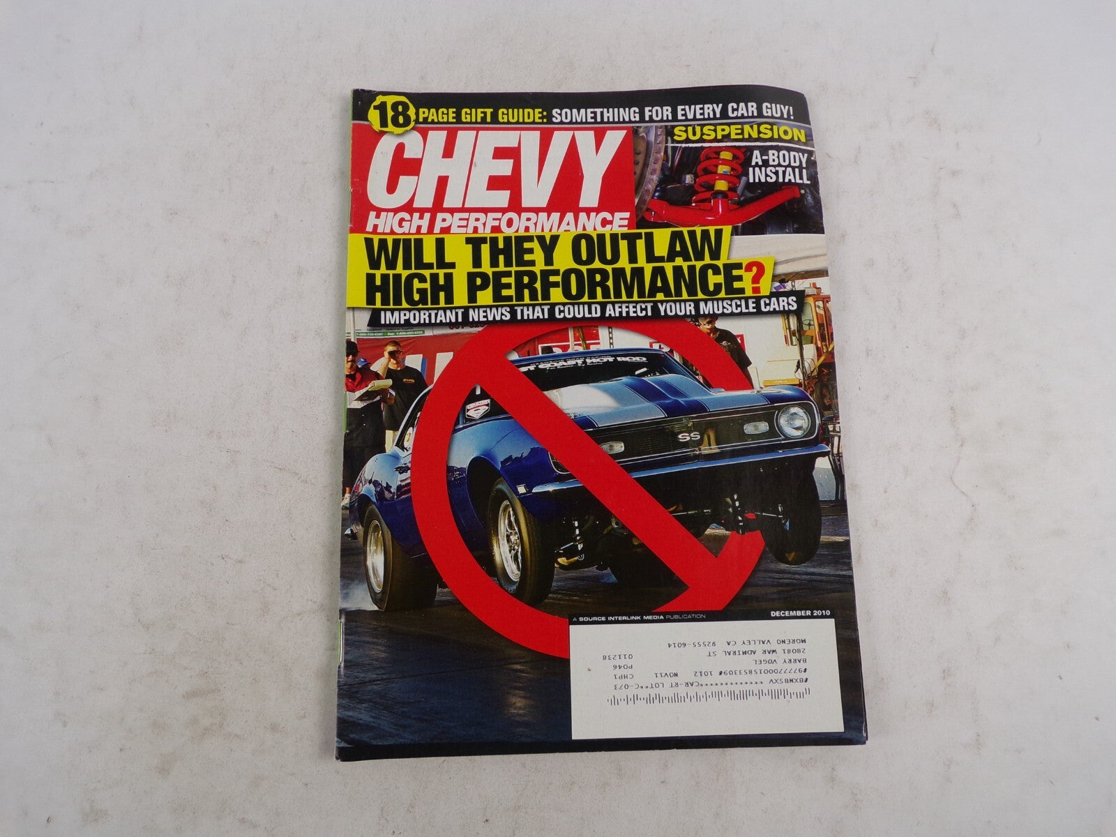 December 2010 Chevy High Performance Will They Outlaw High Performance? Importan