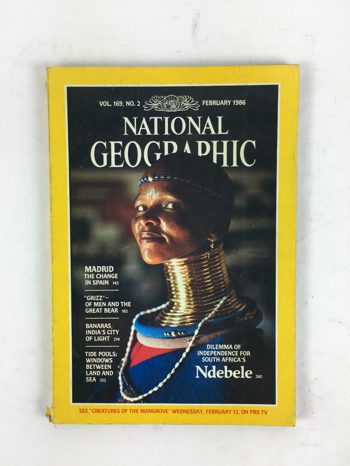 February 1986 National Geographic Magazine Ndebele Dilemma of Independence