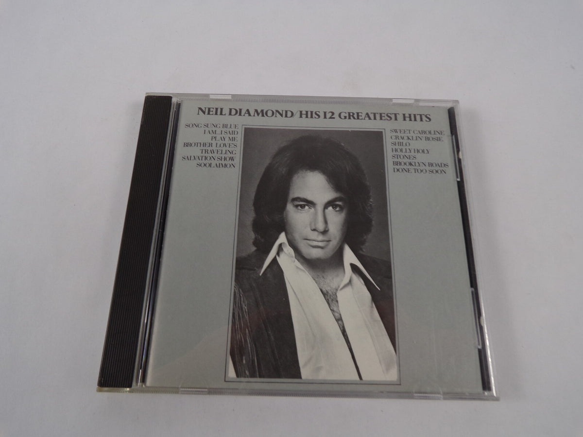 Neil Diamond His 12 Greatest Hits Song Sung Blue Iam I Said Play Me BrotherCD#27
