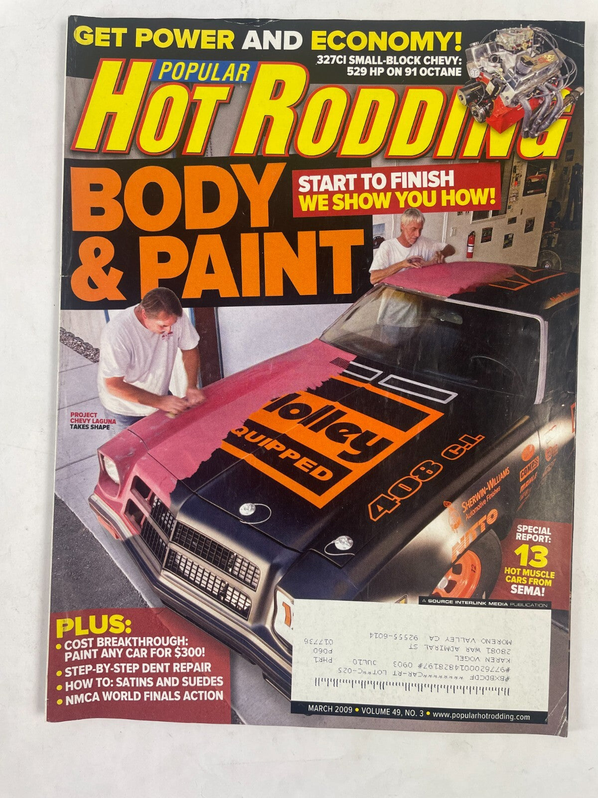 March 2009 Hot Rodding Magazine Body & Paint Start To Finish We Show You How!