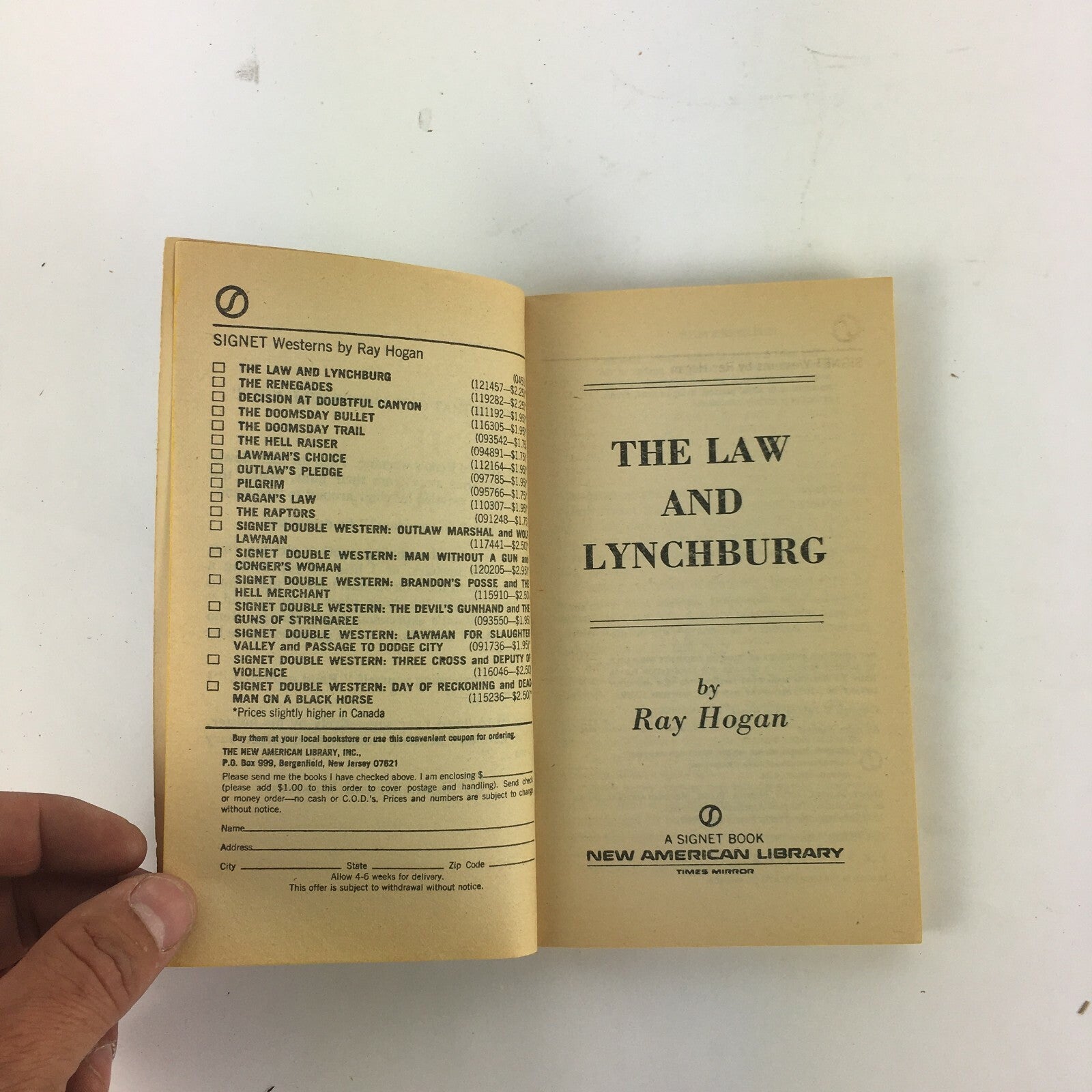 Ray Hogan The Law and Lynchburg Reno had always been onthe wrong side of the Law