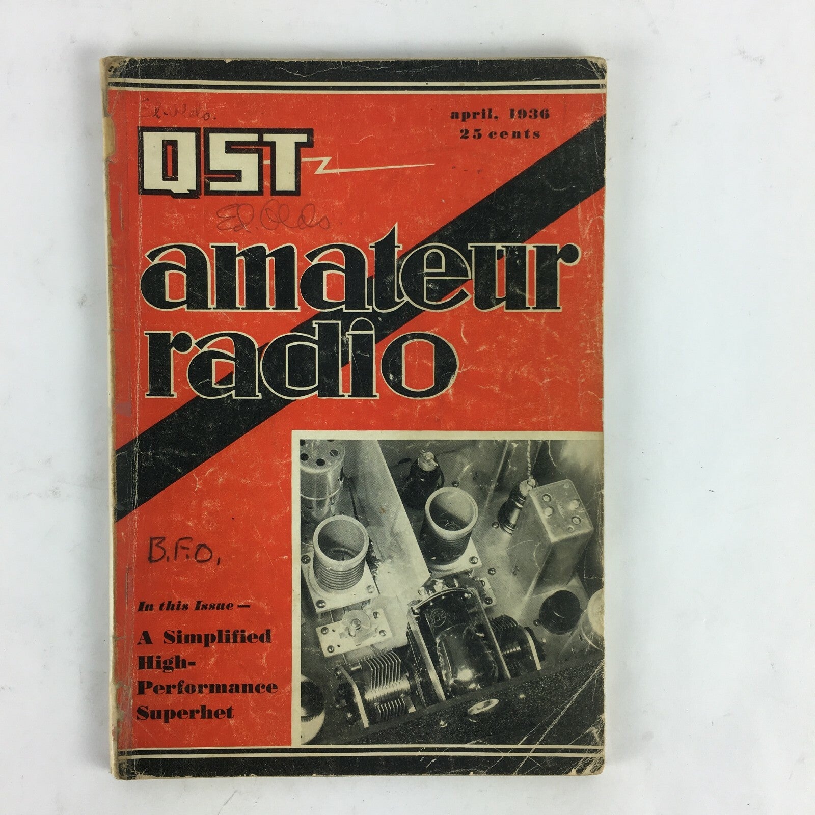April 1936 QST devoted entirely toAmateur RadioMagazine High PerformanceSuperhet