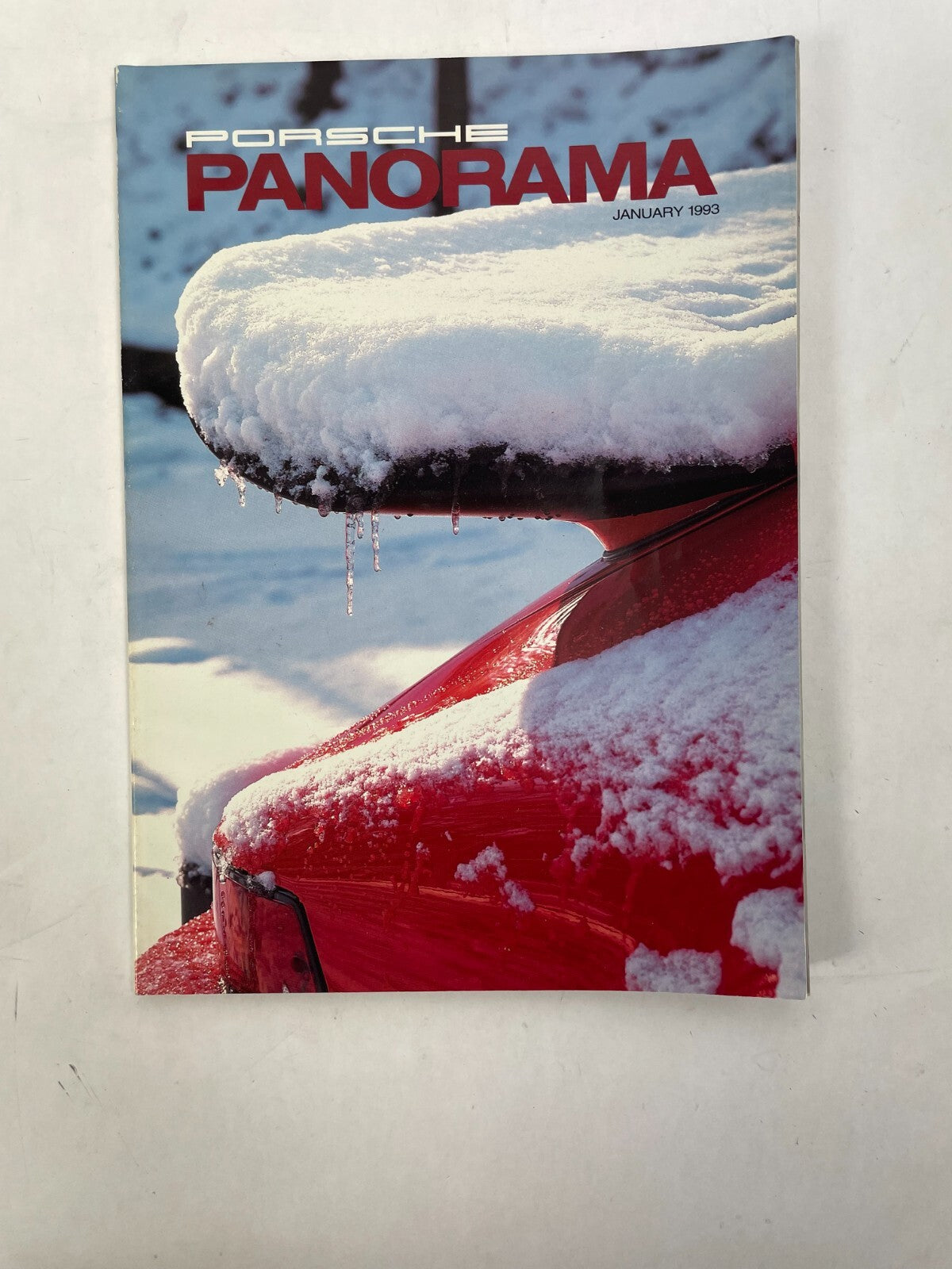 January 1993 Porsche Panorama Magazine Holbert Porsche March Continued to be..