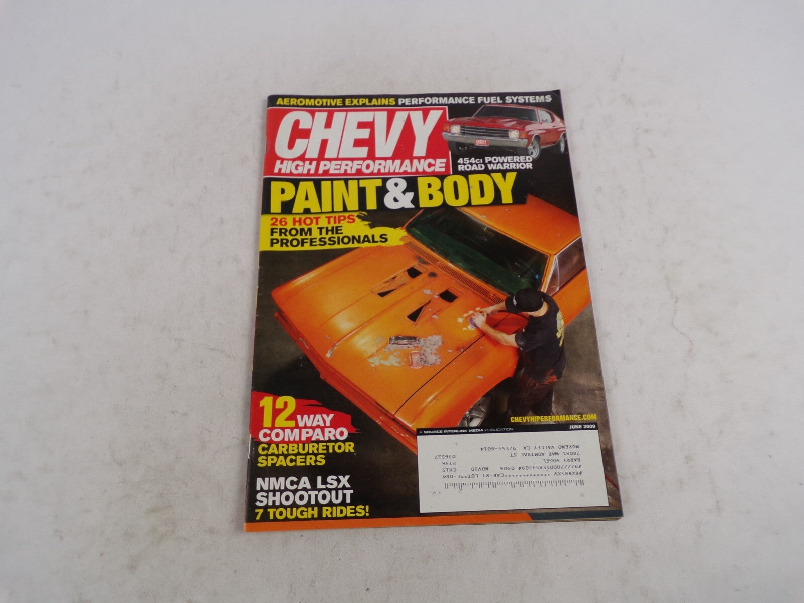 June 2009 Chevy High Performance Paint&Body 26 Hot Tips NMCA LSX Shootout 454ci