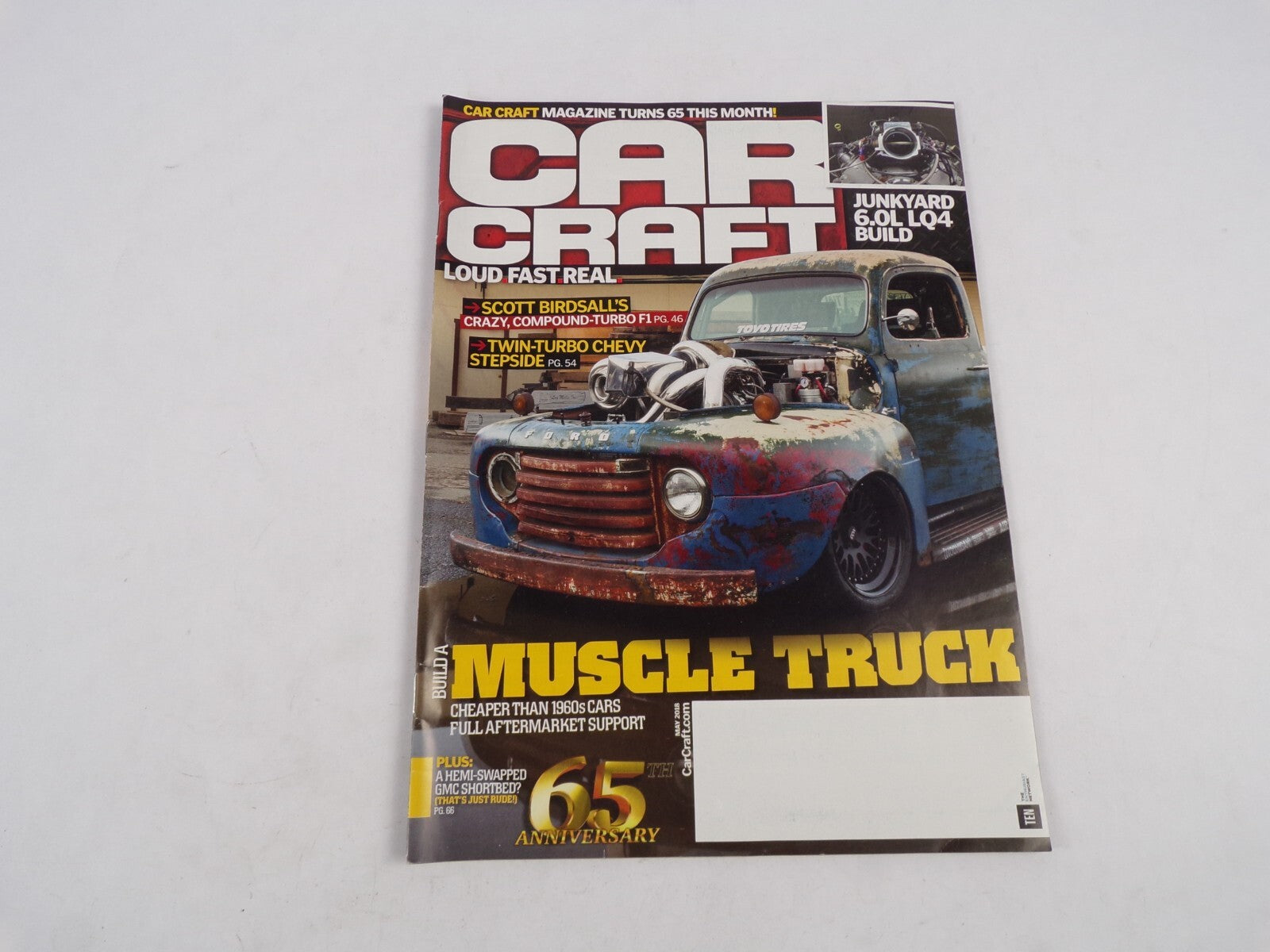 May 2018 Car Craft Loud Fast Real Muscle Truck Car Craft Magazine Turns 65 This