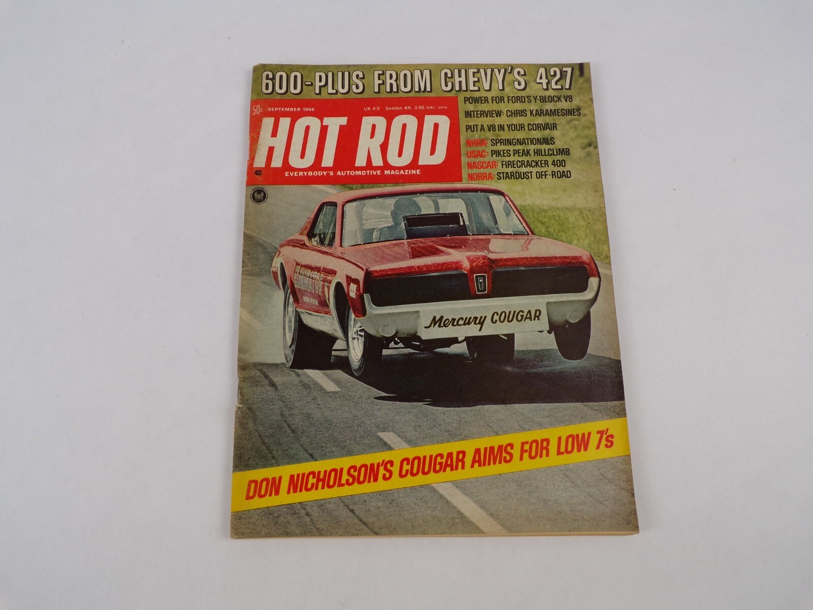 September 1968 Hot Rodding Magazine 600- plus From Chevy's 427 Power For Ford's