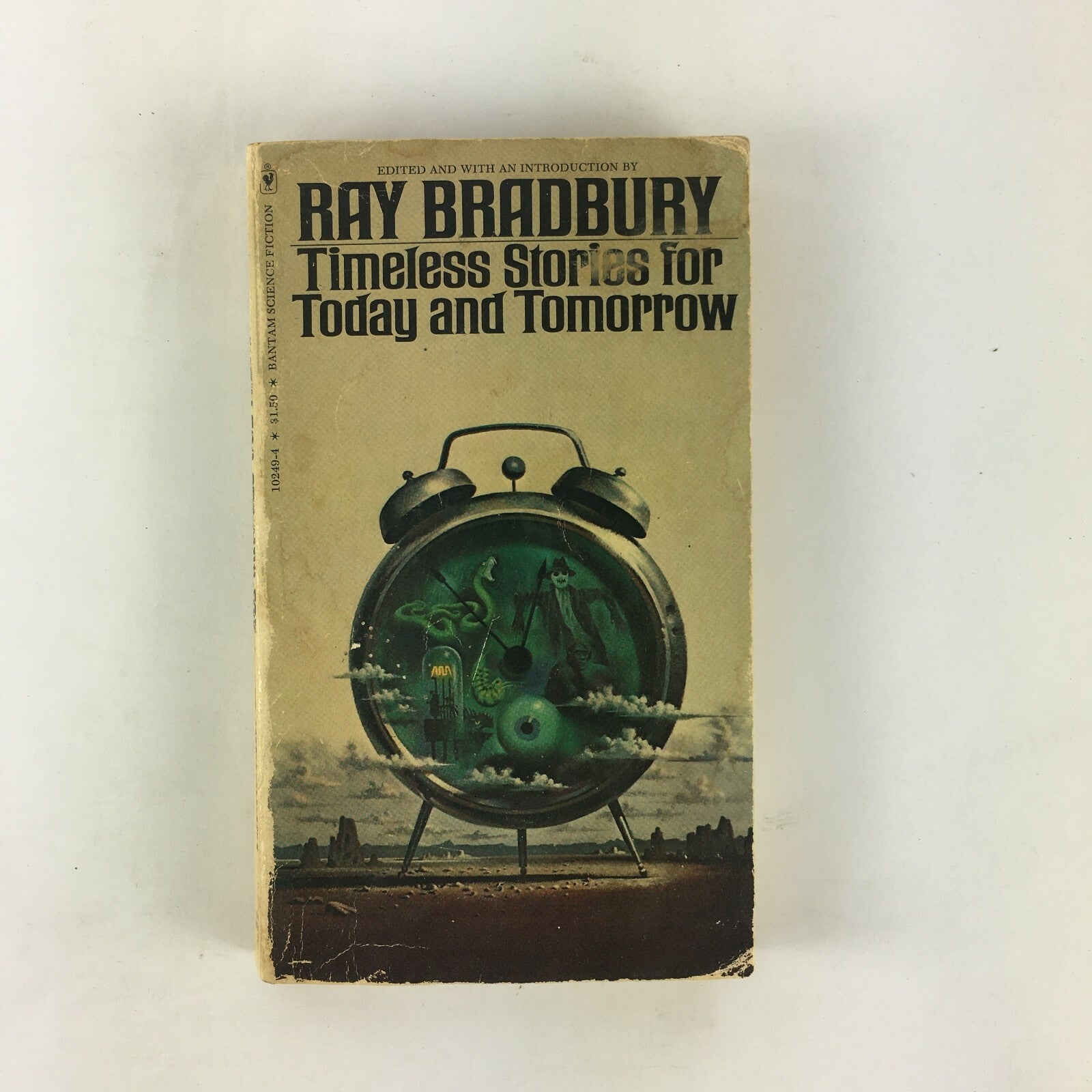 Ray Bradbury Timeless Stories for Today and Tomorrow