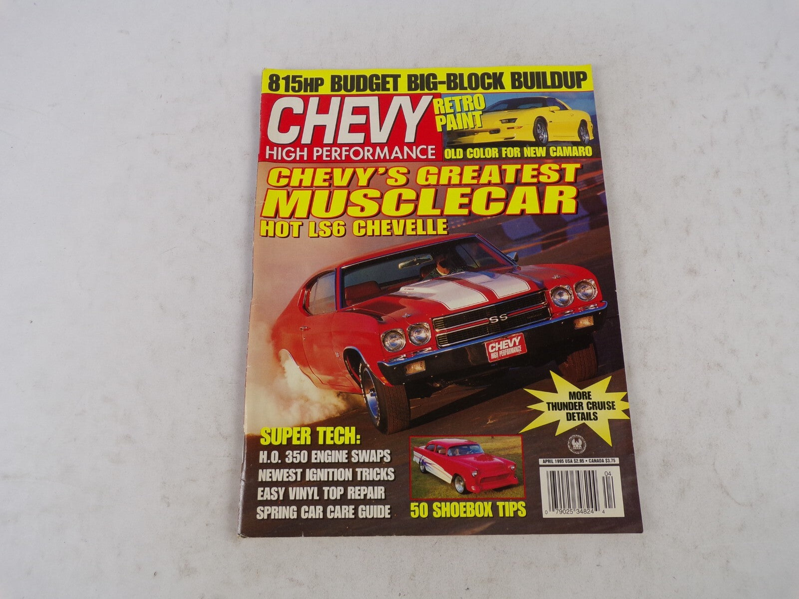 April 1995 Chevy High Performance Chevy's Greatest Musclecar Hot LS6 Chevelle