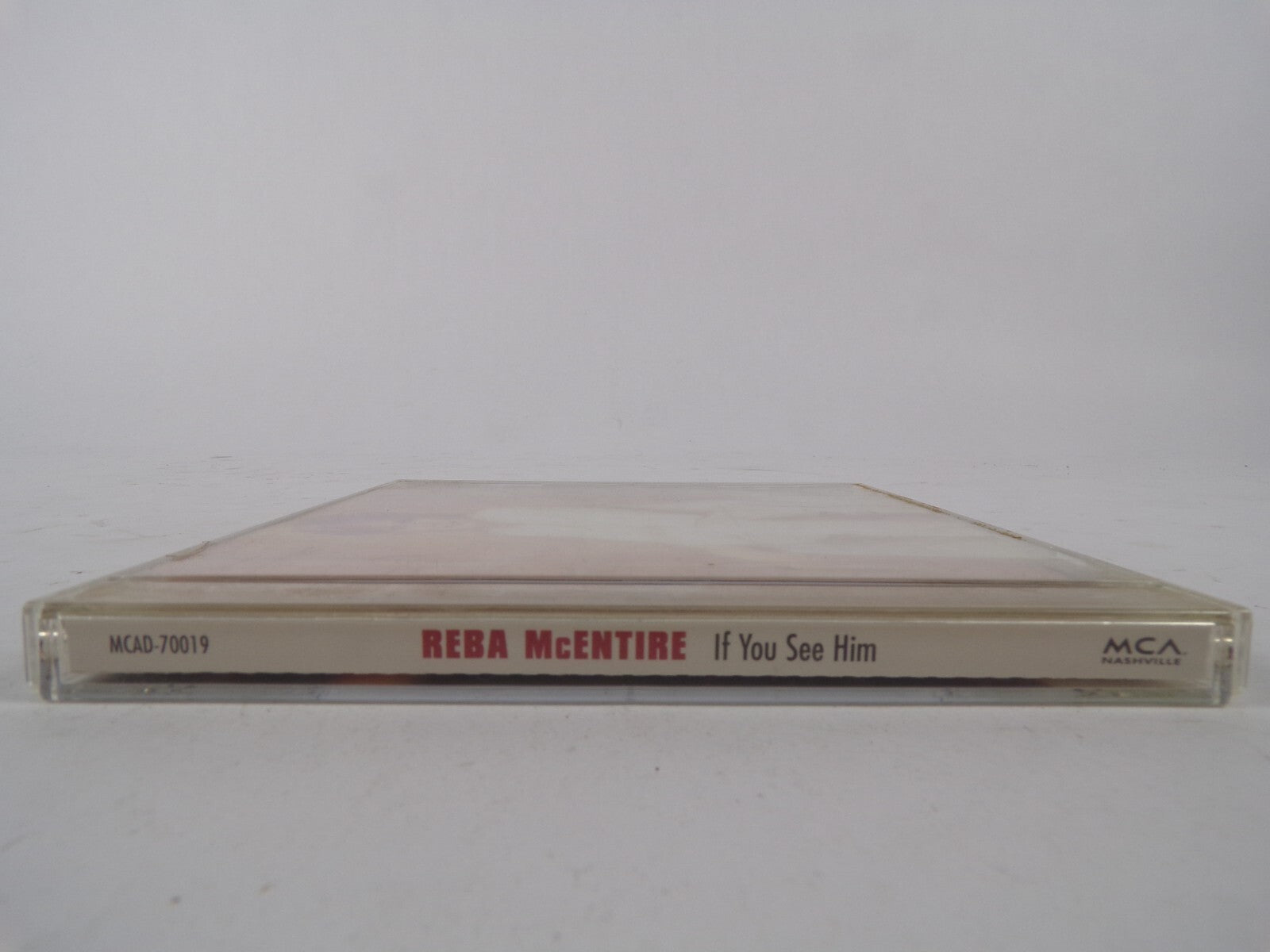 Reba If You See Him iF You See Him ,If You See Her One Honest Heart CD#16