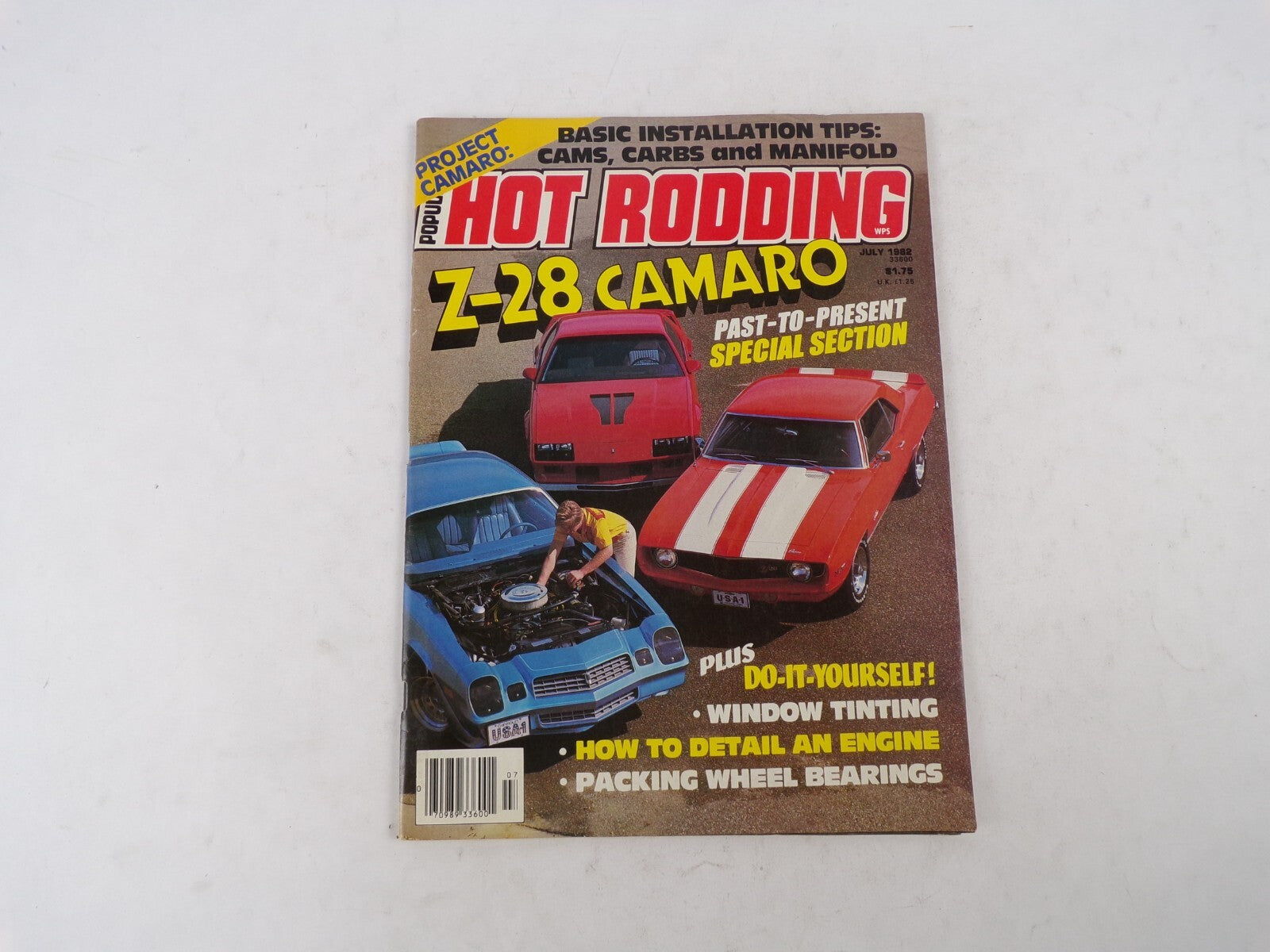 July 1982 Hot Rod Magazine Project Camaro: Basic Installation Tips:Cams,Carbs An