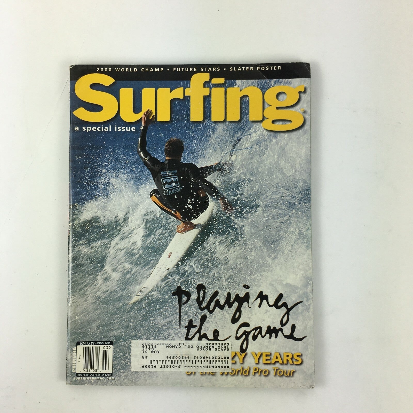 March 2001 Surfing Magazine Playing the game Crazy years of the world pro tour