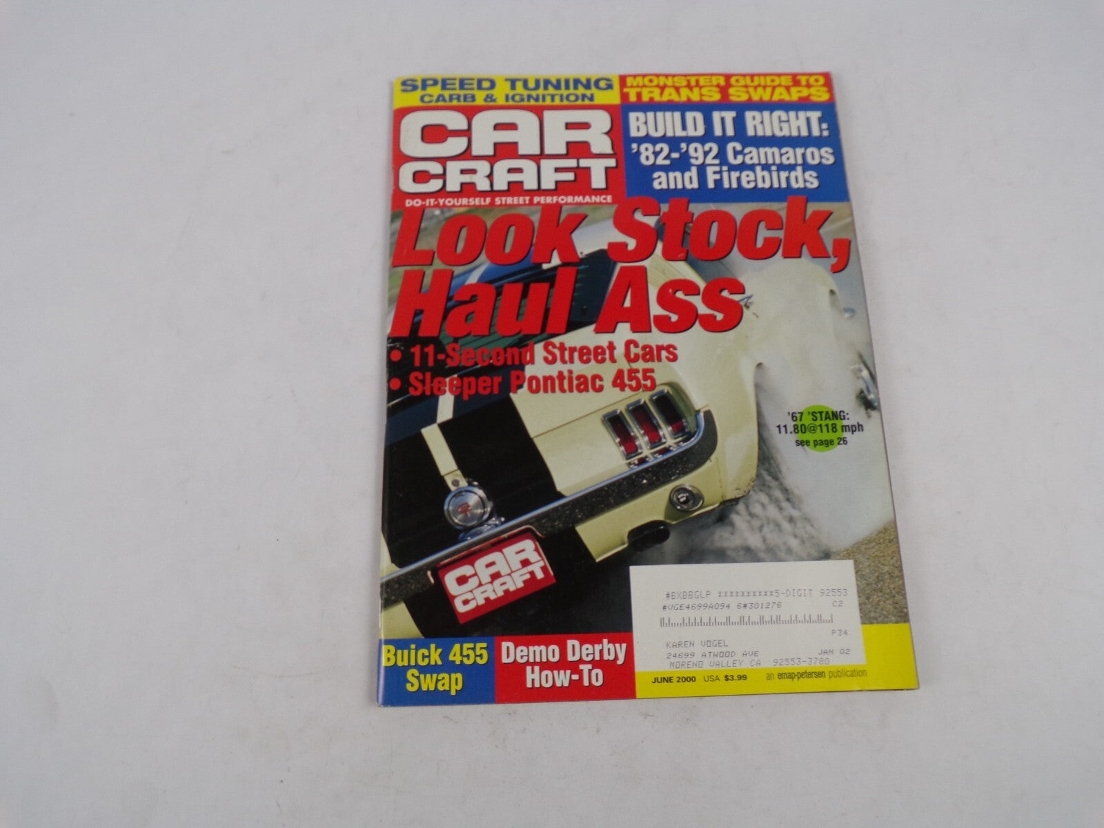 June 2000 Car Craft Look Stock Haul Ass 11-Second Street Cars Sleeper Pontiac