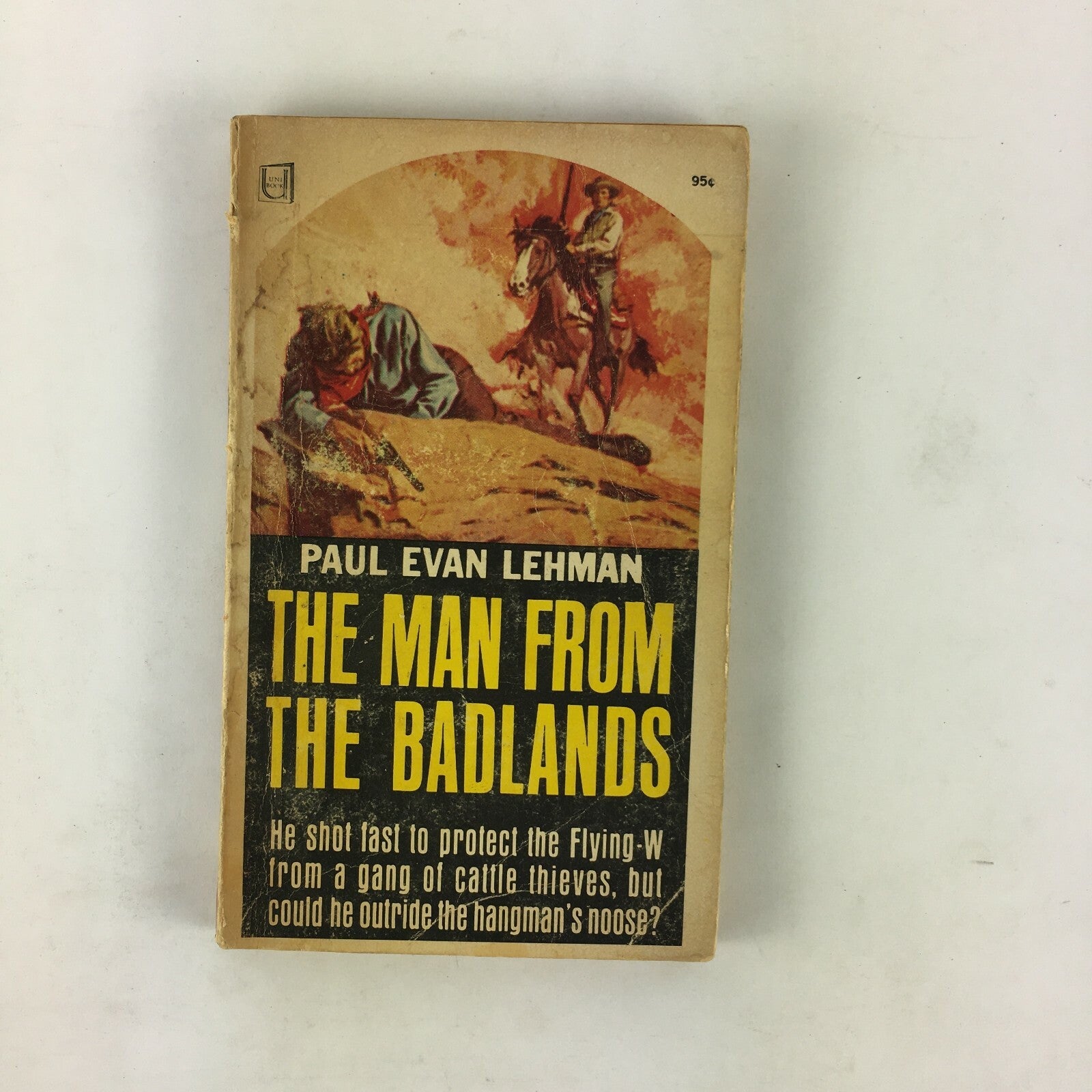 Paul Evan Lehman The Man From The Badlands