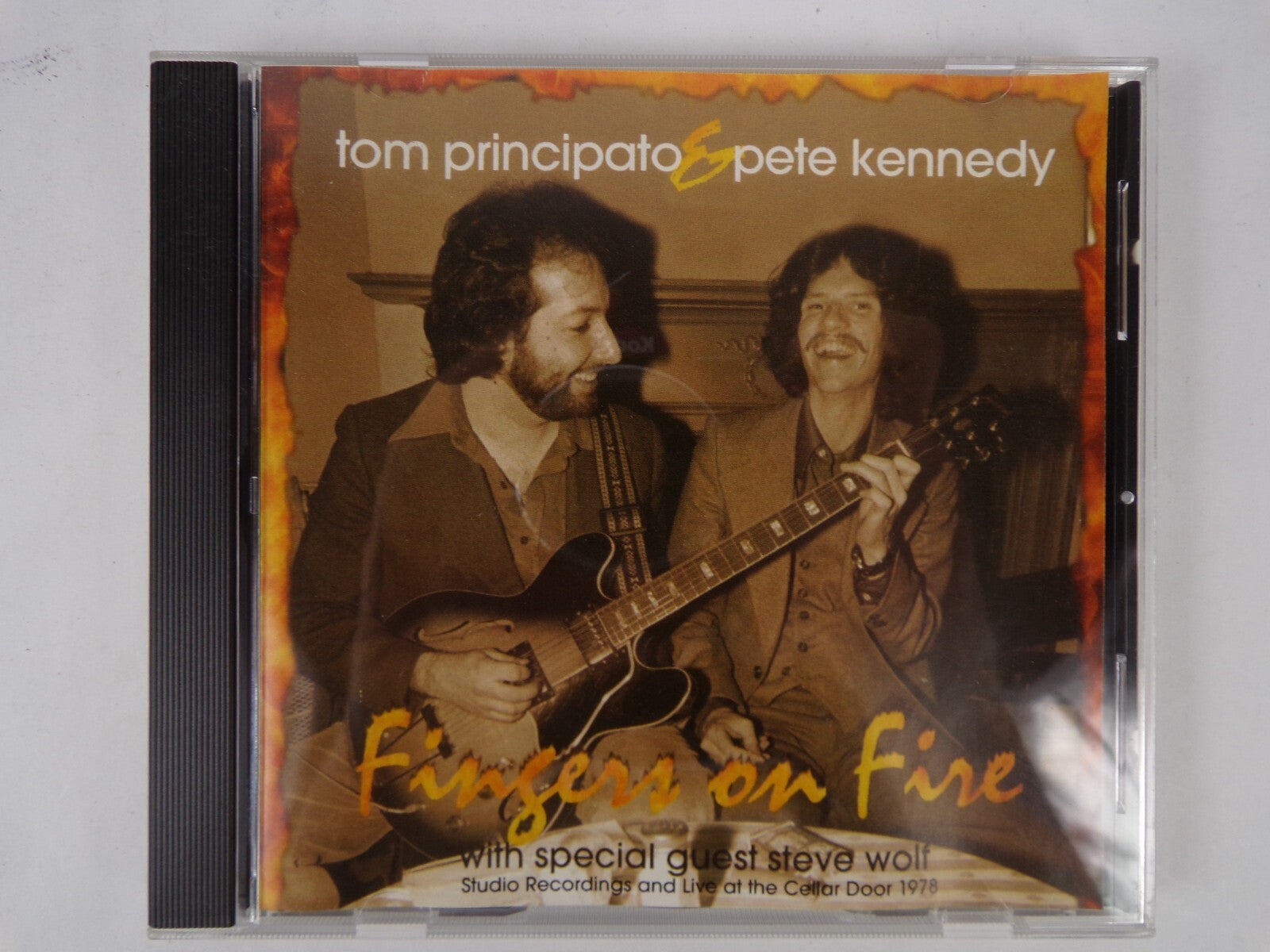 Tom Principato Pete Kennedy Fingers On Fire Guest Steve Wolf CD #9