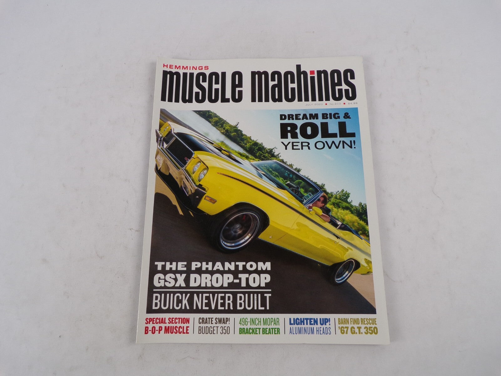 July 2020 Hemmings Muscle Machines Magazine Dream Big & Roll Yer Own! The Pantom