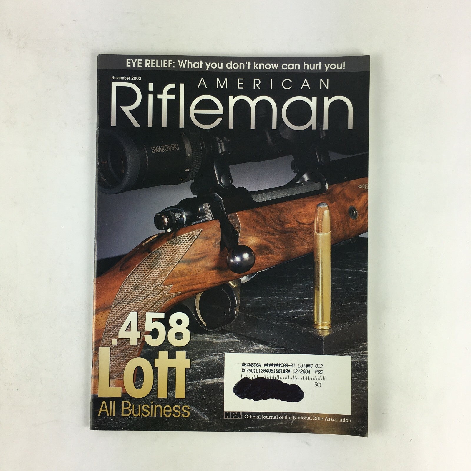 November 2003 American Rifleman Magazine .458 Lott All Business Eye Relief