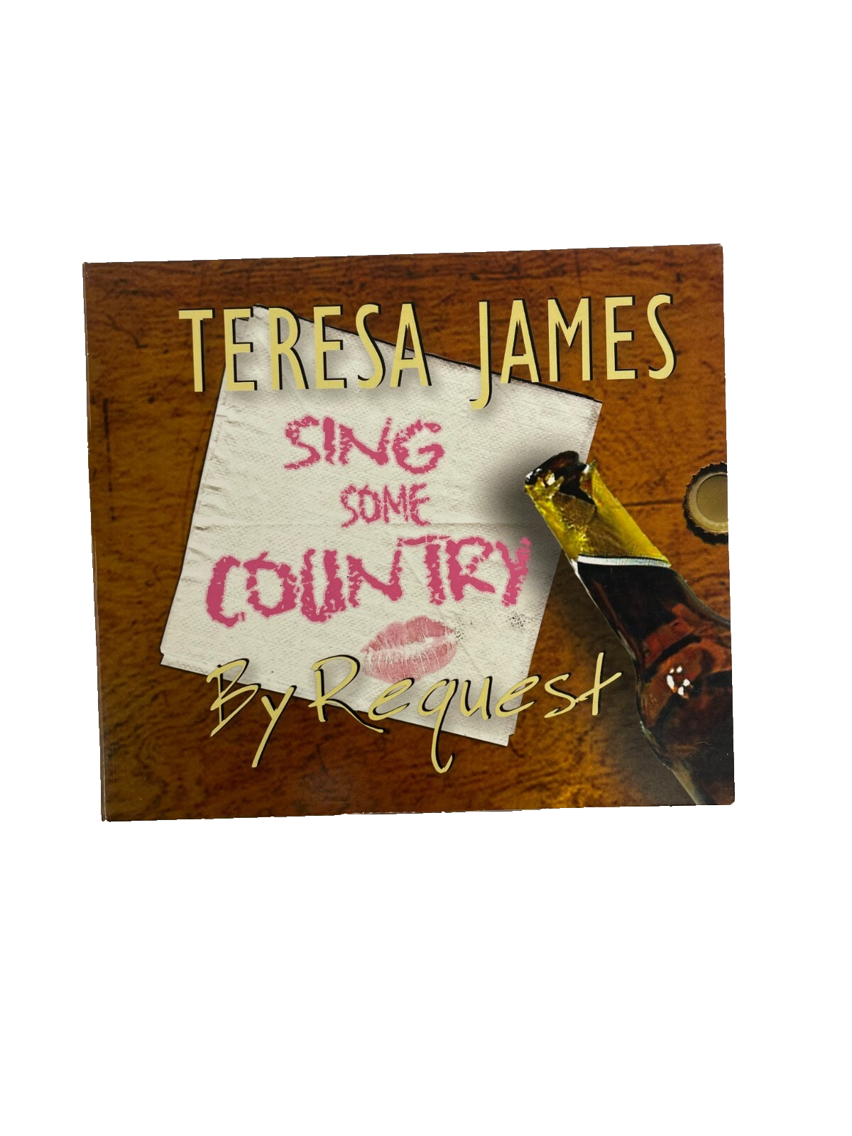 Teresa James Sing Some Country By Request It Came From The South CD#10