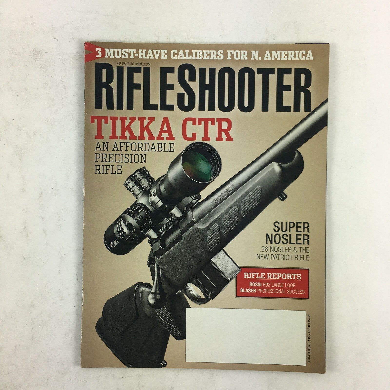 November 2014 Rifle Shooter Magazine Tikka CTR Super Nosler .26 Nosler Rossi R92