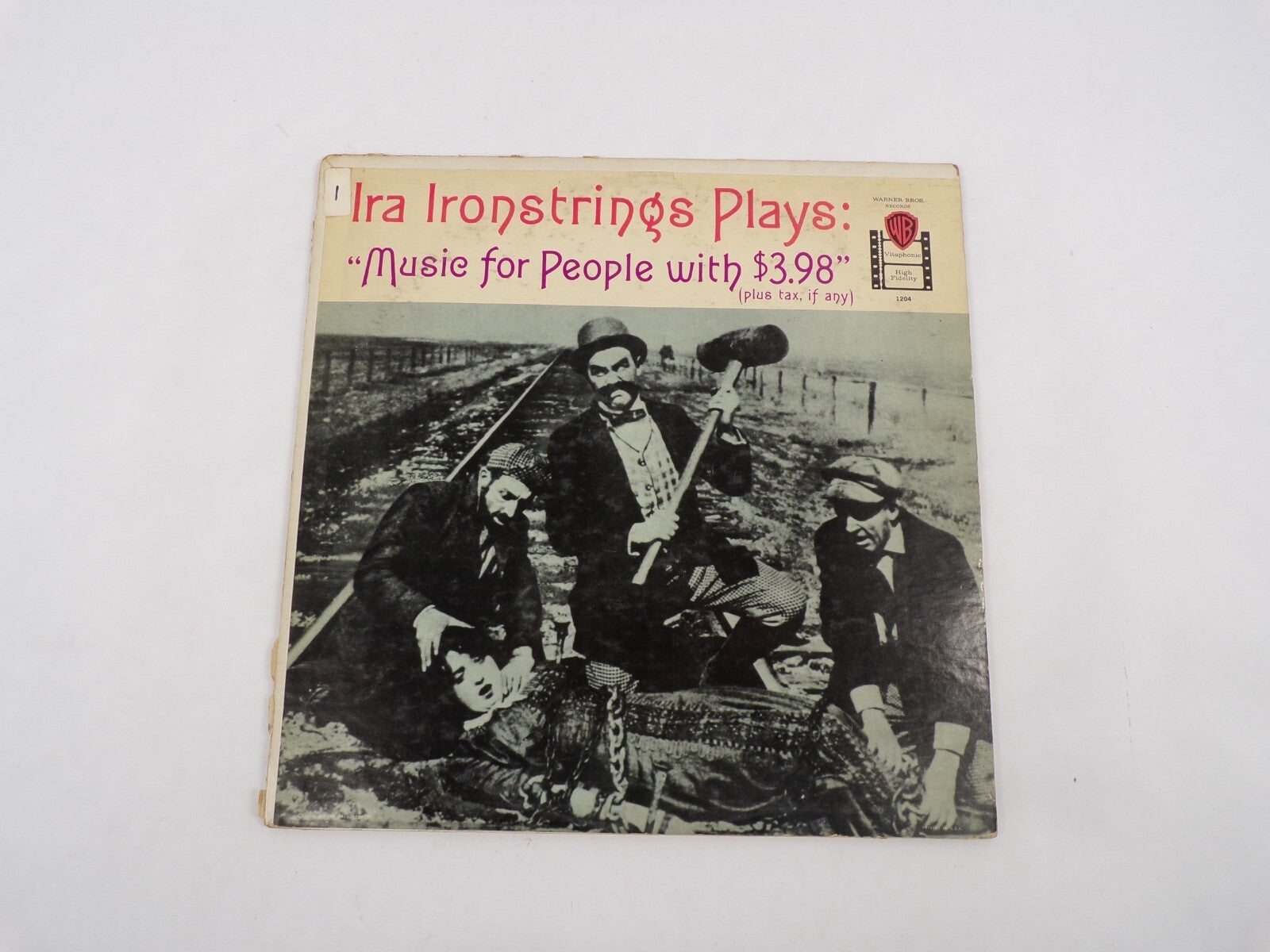 Ira Ironstrings Plays: "Music For People With $3.98" Hot Toddy San When My Sugar