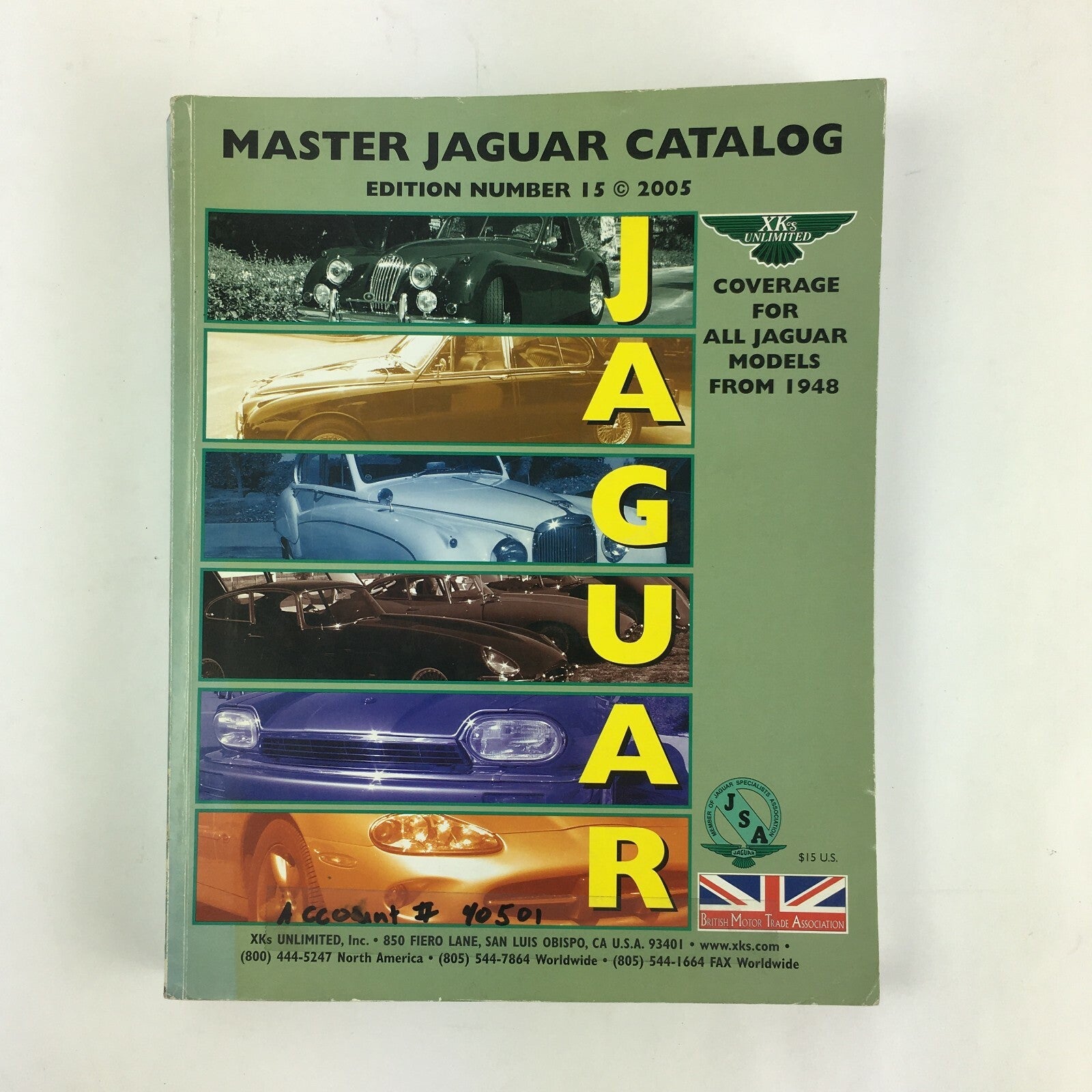 2005 Master Jaguar Catalog Edition Number 15 Coverage for All Jaguar Models 1948