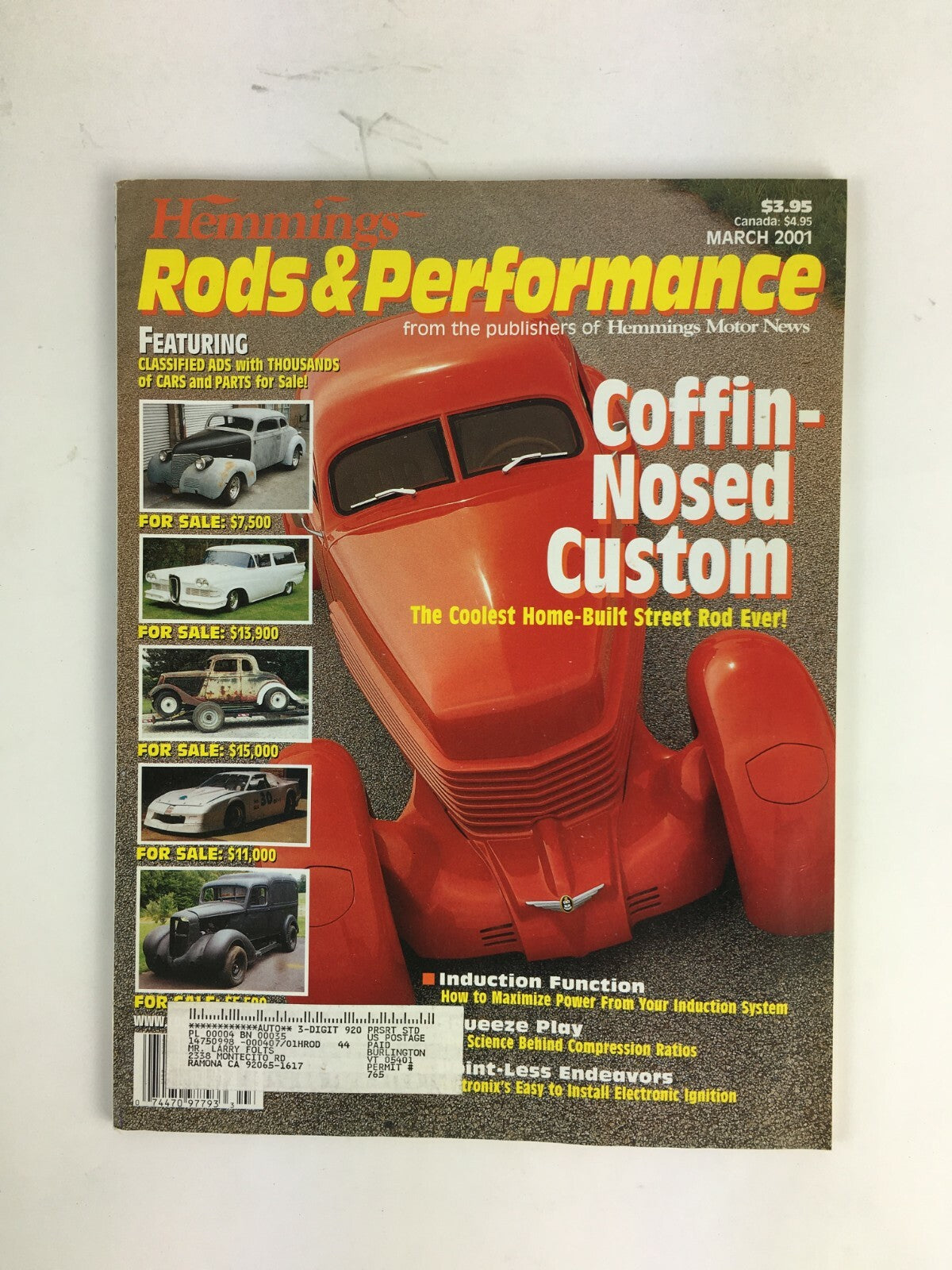 March 2001 Rods & Performance Coffine-Nosed Custom Home-Built Street Rod Ever!