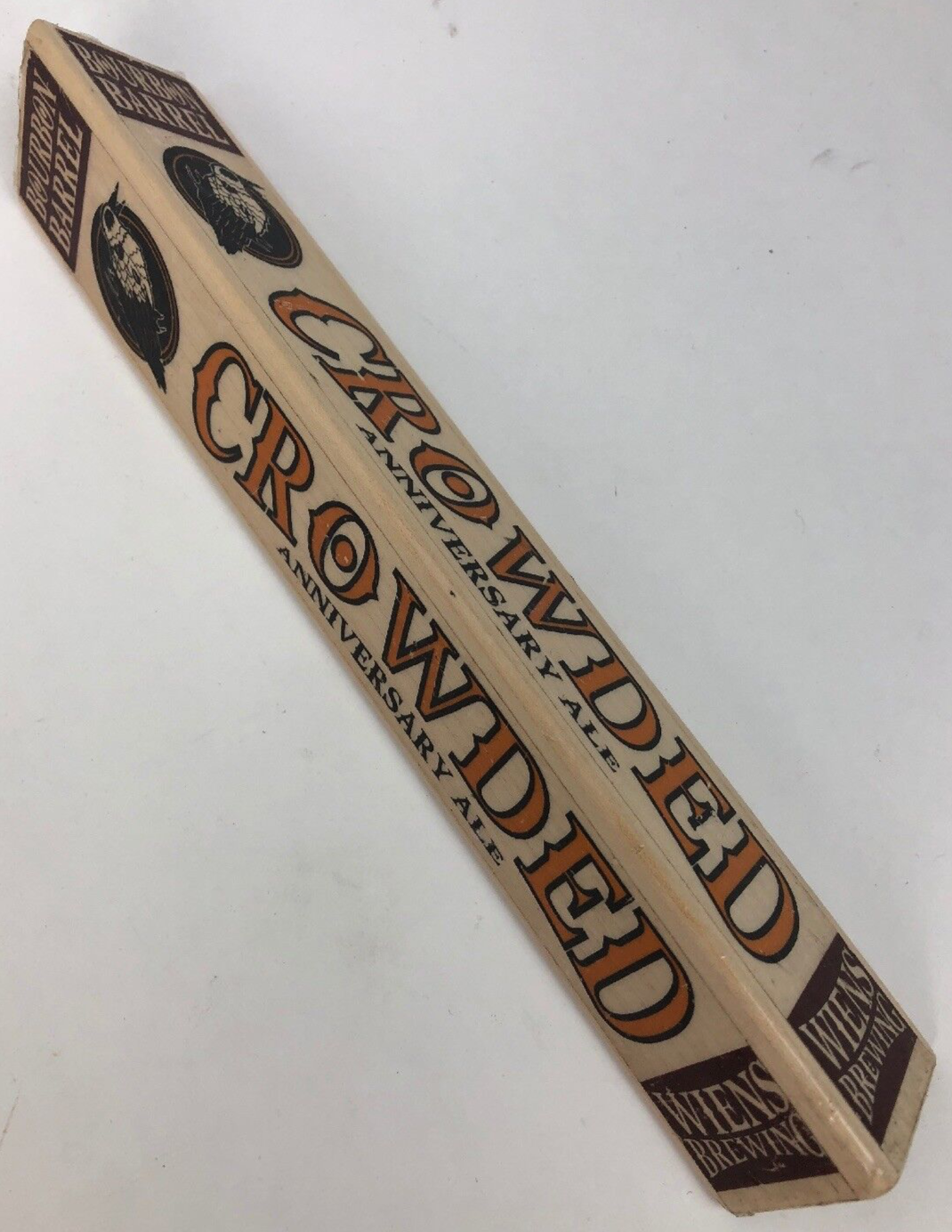 Weins Brewing Bourbon Barrel CROWDED Anniversary Ale wood tap handle FSTSHP