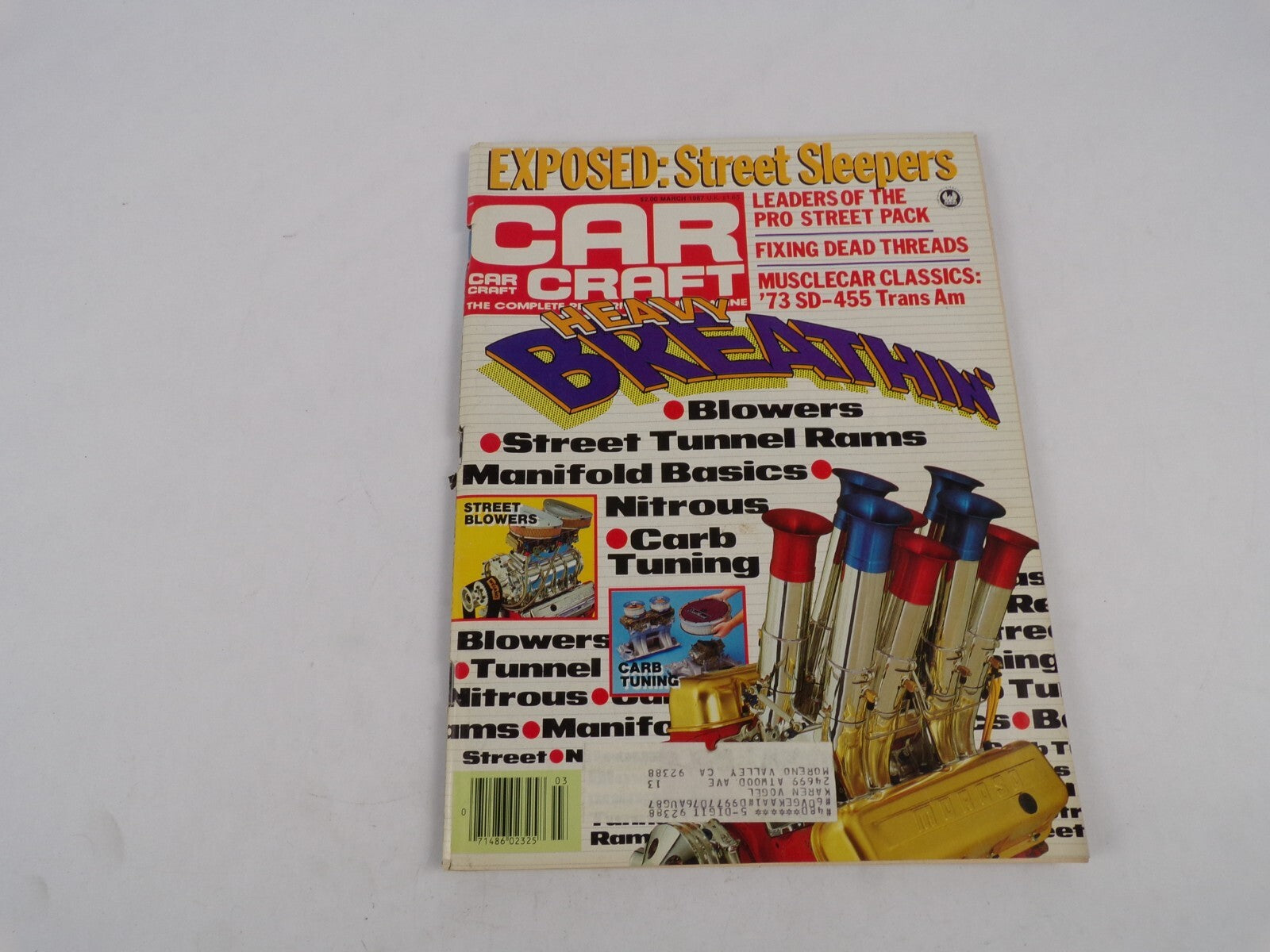 March 1987 Car Craft Heavy Breathin' Exposed: Street Sleepers Blowers Of The Pro