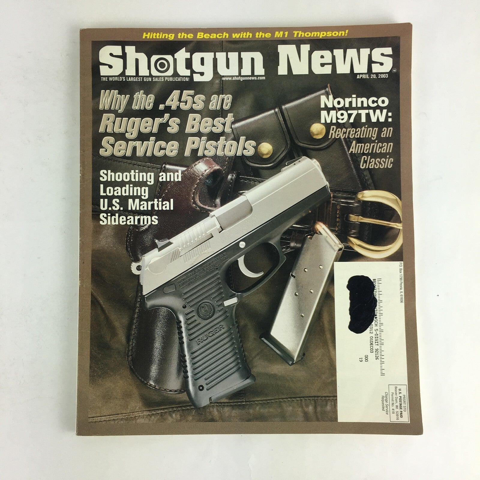 April 2003 Shotgun News Magazine Why the .45s are Ruger's Best Service Pistol
