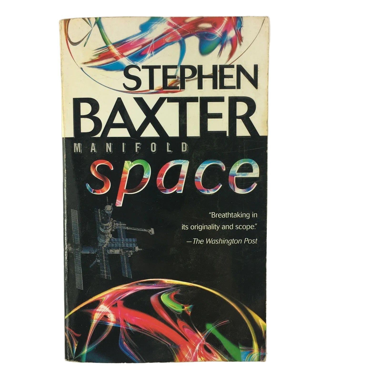 Stephen Baxter Manifold Space Breathtaking in its Originality and Scope
