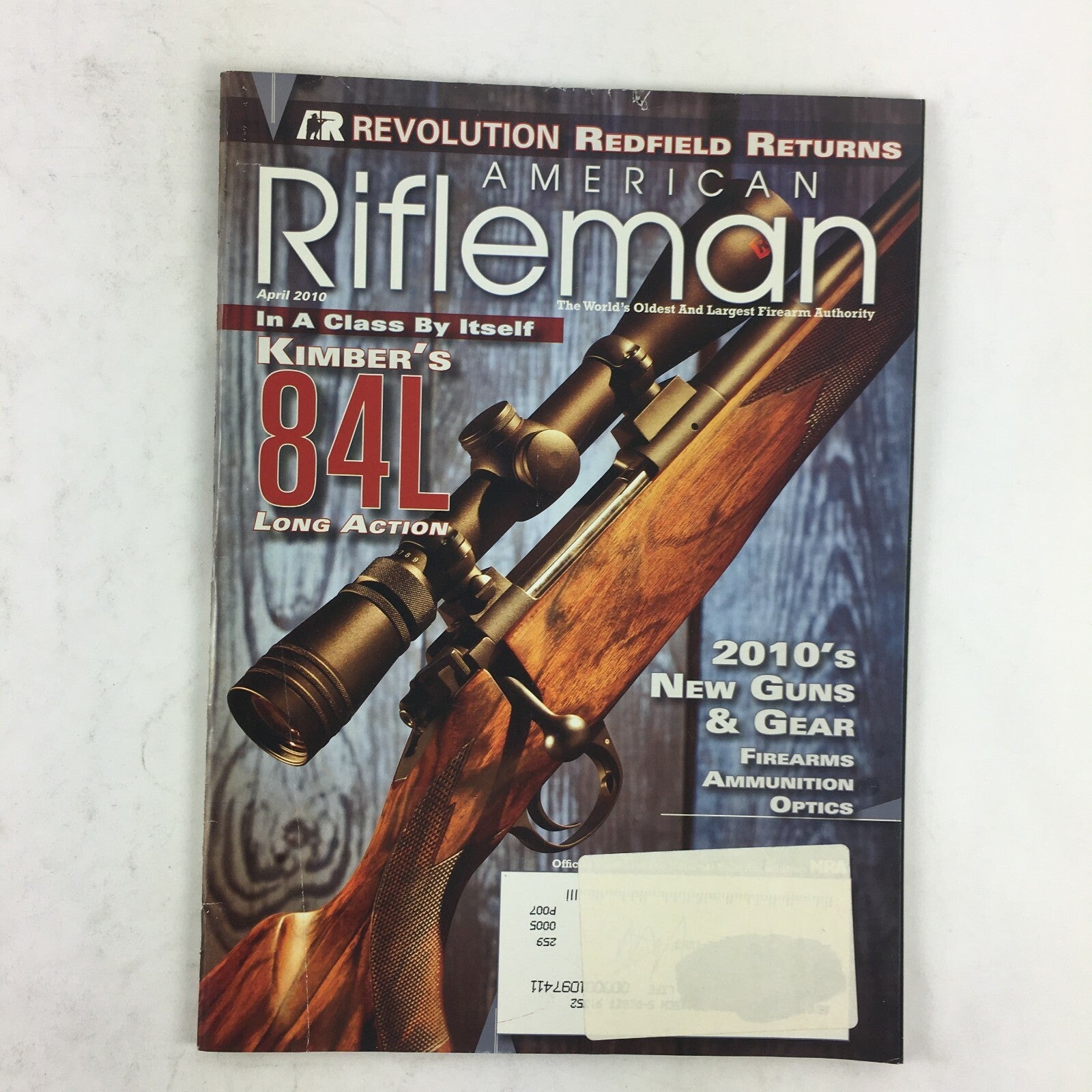 April 2010 American Rifleman Magazine Kimber's 84L Long Action Redfield Returns