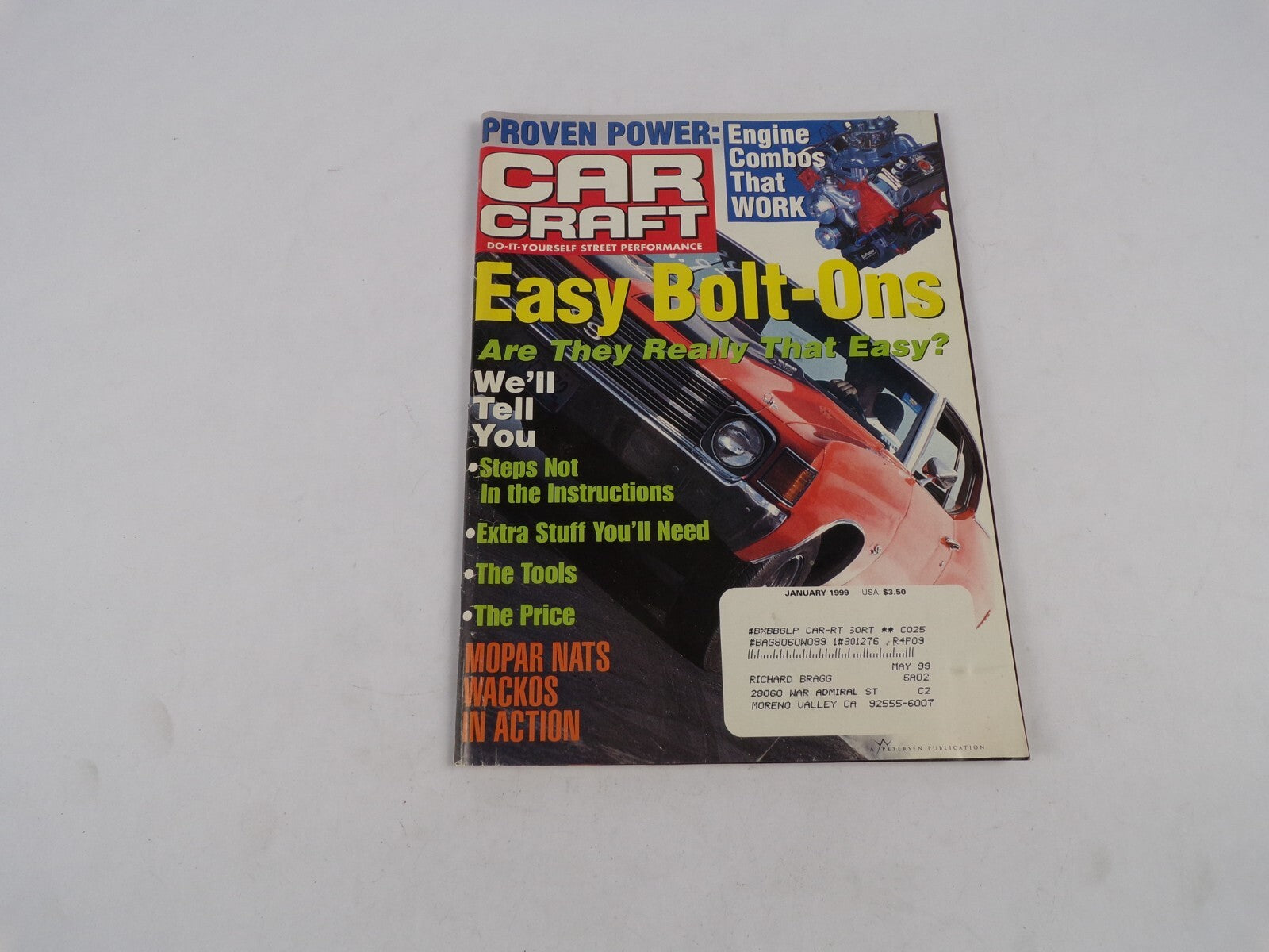 January 1999 Car Craft Easy Bolt-Ons Are They Really That Easy? Proven Power: We